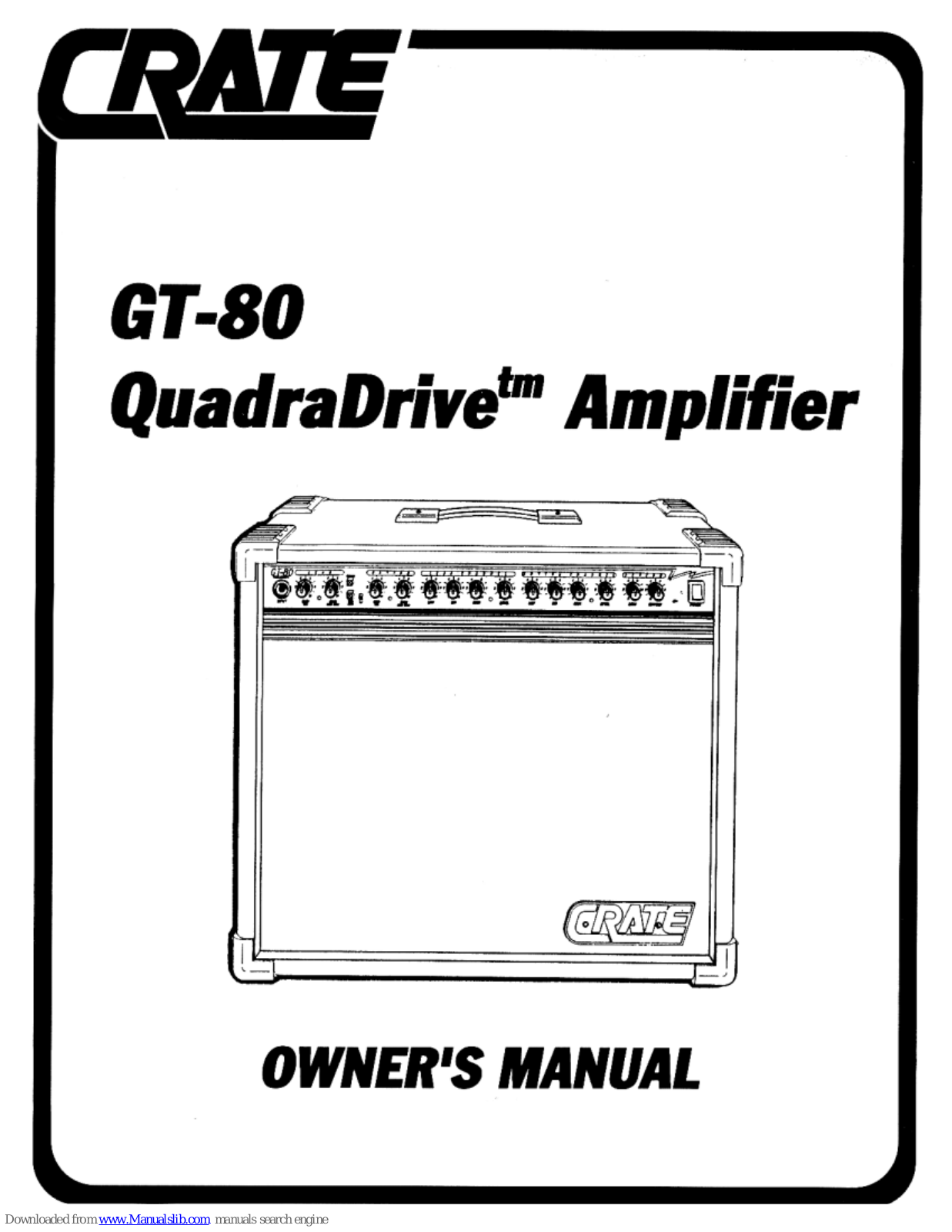 Crate QuadraDrive GT80 Owner's Manual