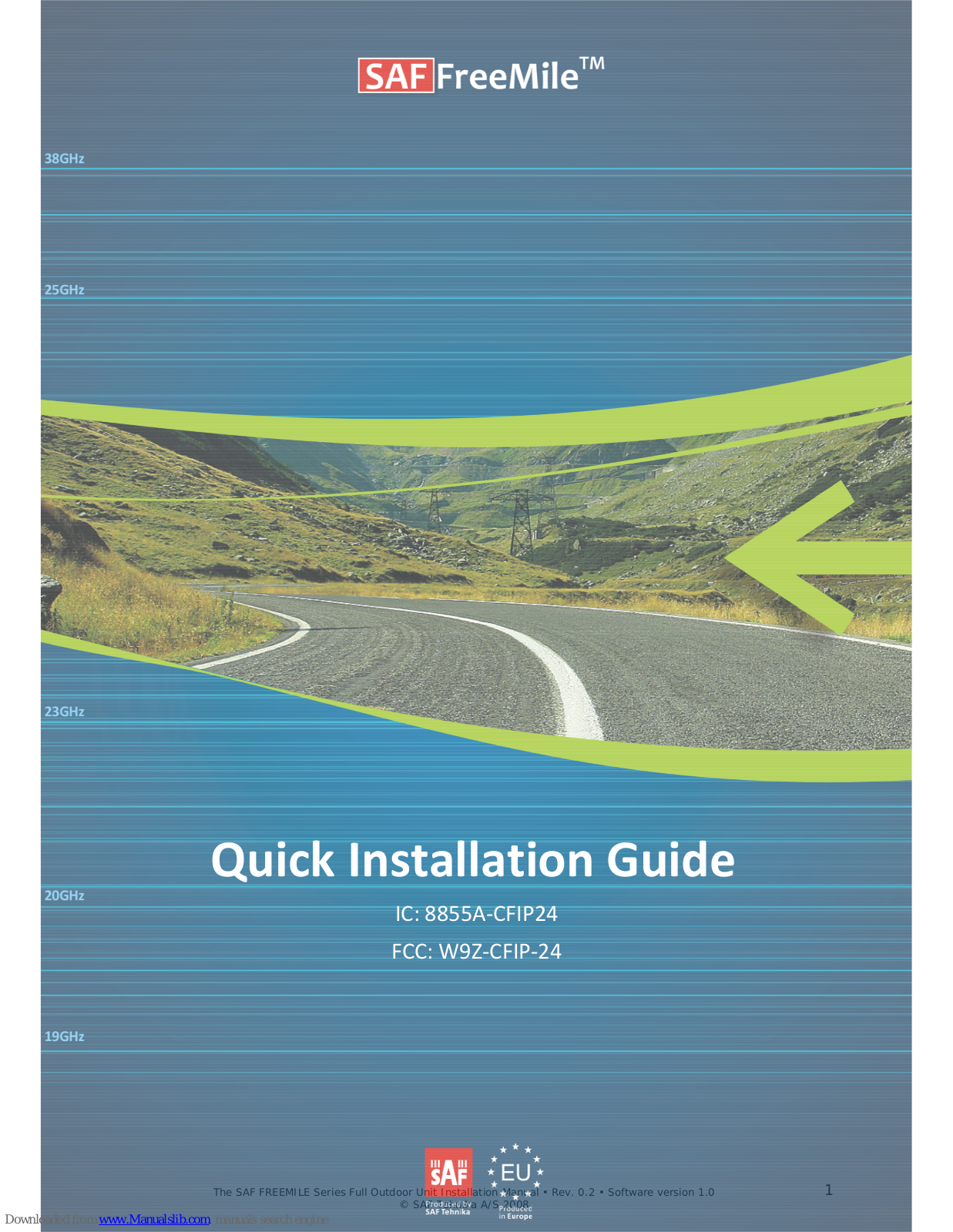 SAF FreeMile Series, FreeMile-24 Quick Installation Manual