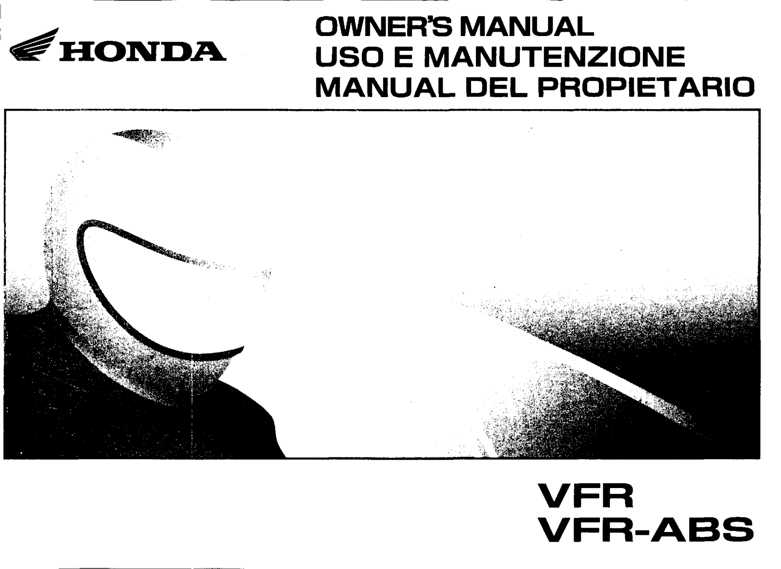 Honda VFR, VFR-ABS 2005 Owner's Manual
