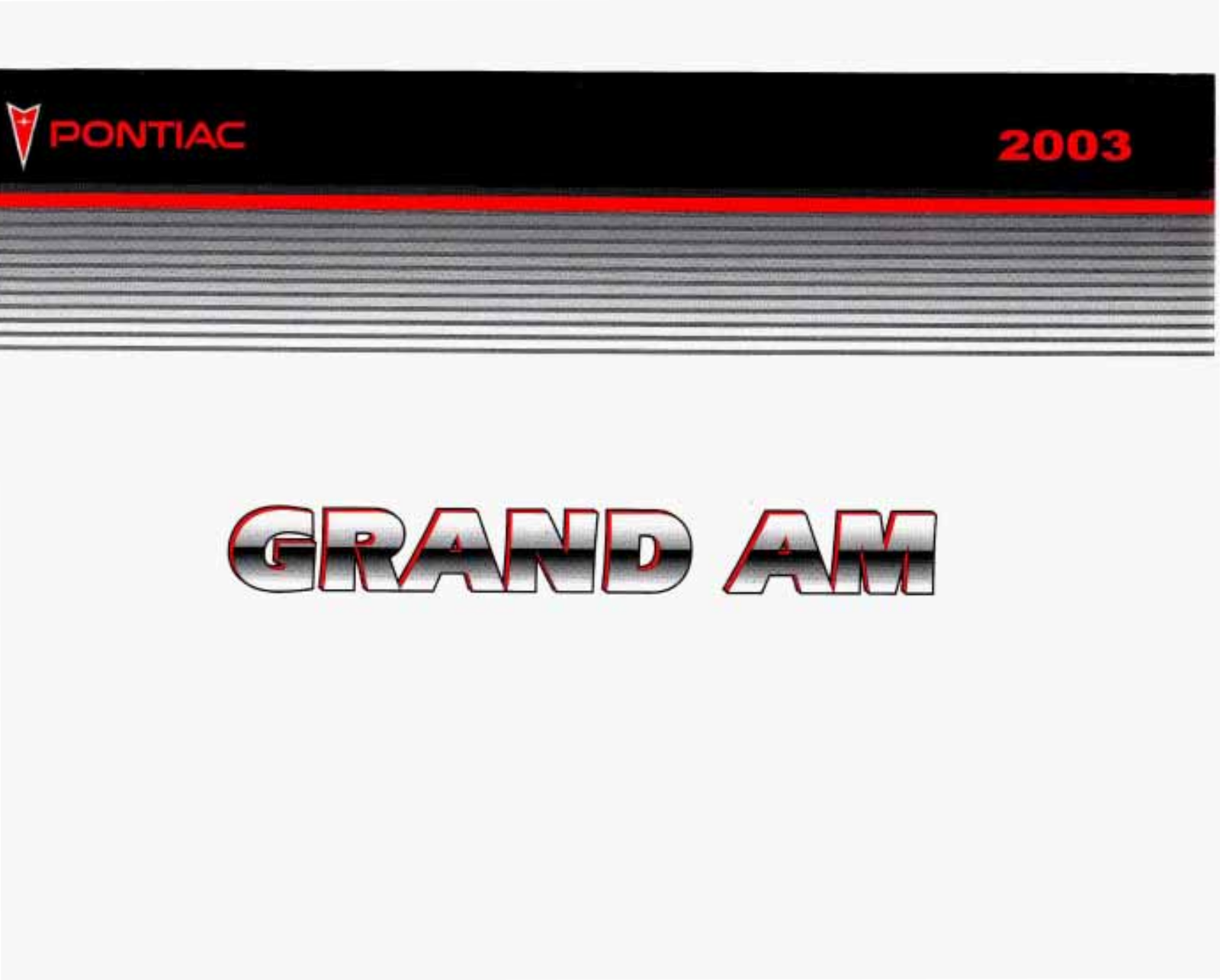 Pontiac GRAND AM 2003 Owner Manual