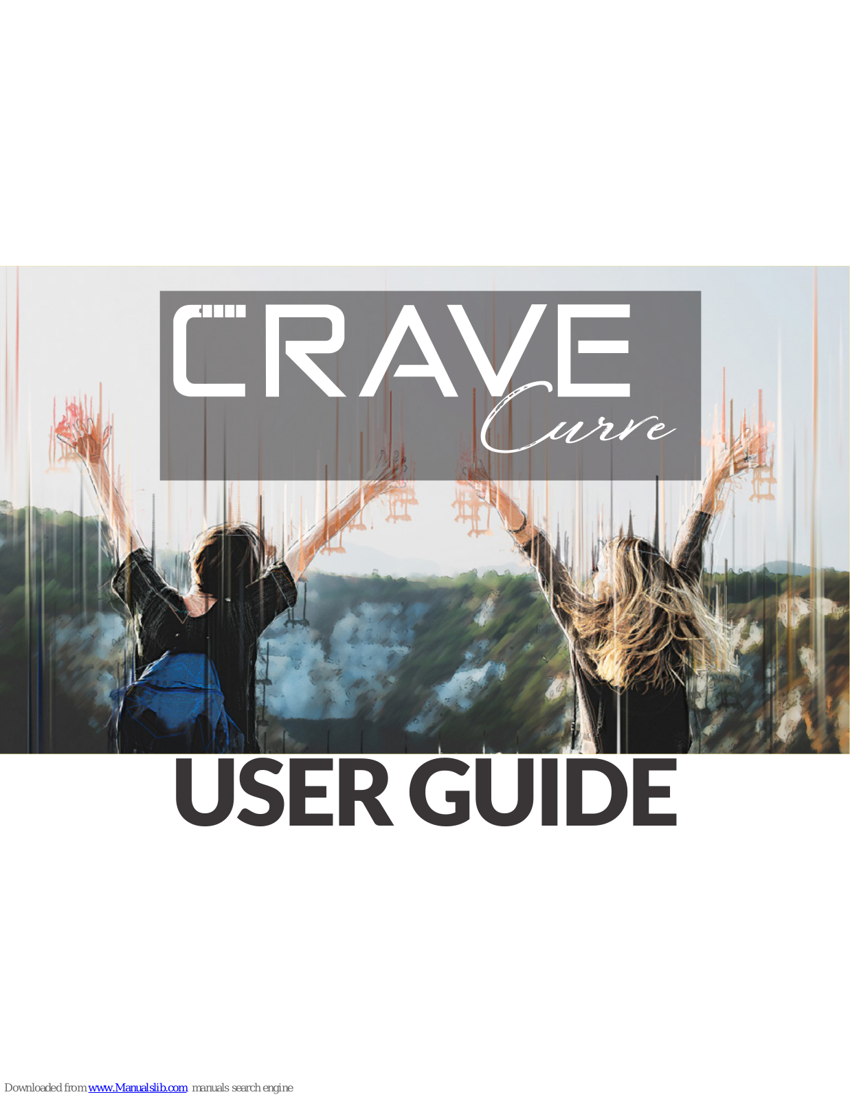 Crave Curve, Curve Mini User Manual