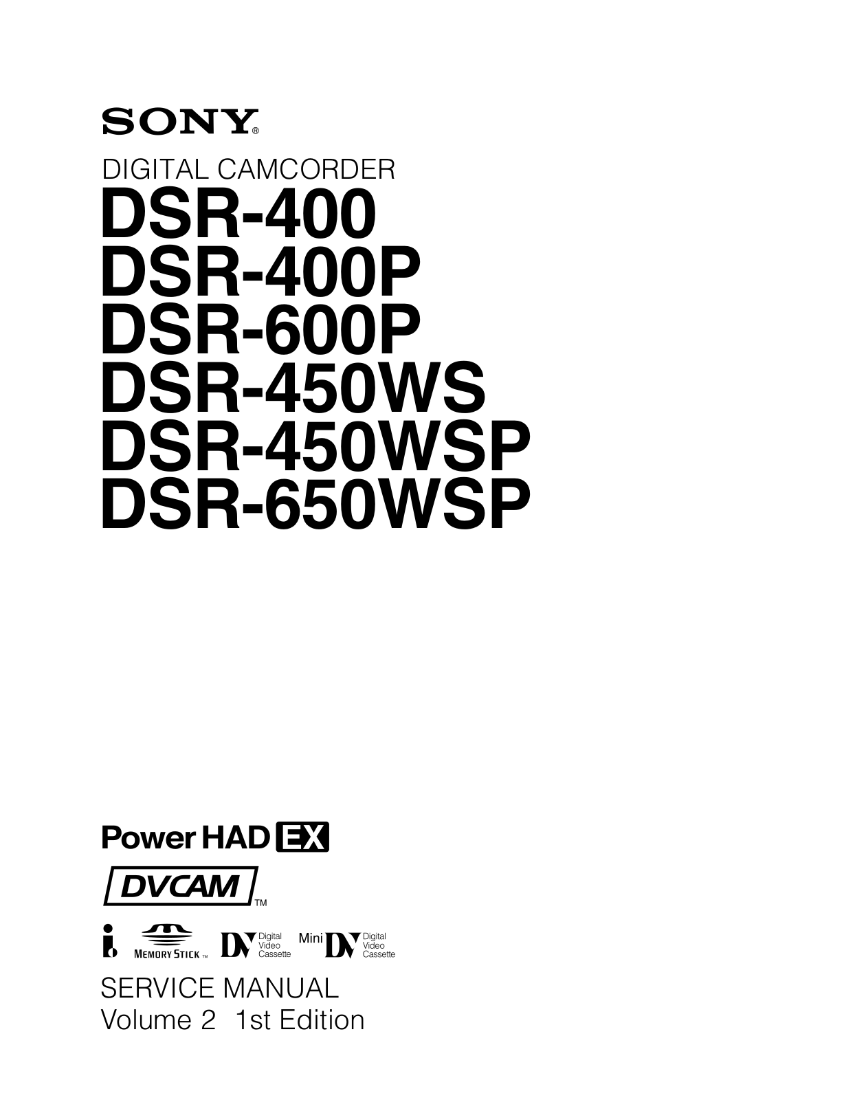 SONY DSR-400, DSR-600, DSR-450, DSR-650 Service Manual