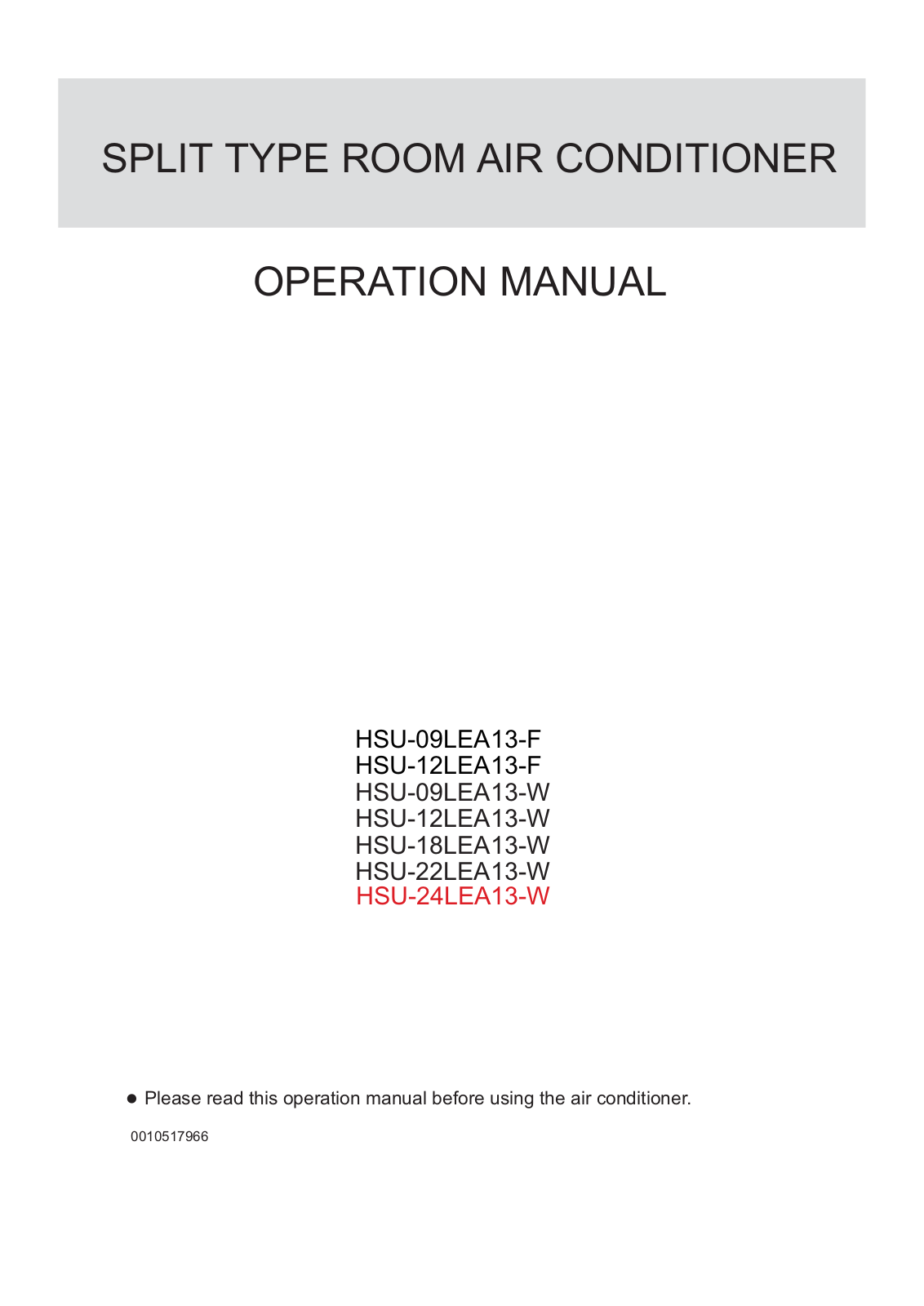 Haier HSU-12LEA13-F, HSU-12LEA13-W, HSU-18LEA13-W, HSU-22LEA13-W, HSU-09LEA13-F User Manual