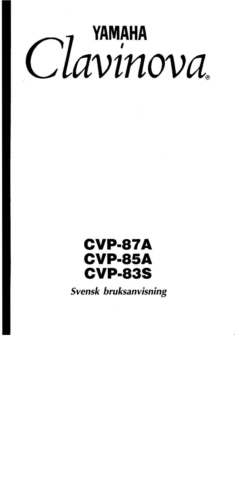 Yamaha CVP-87A, CVP-85A, CVP-83S User Manual