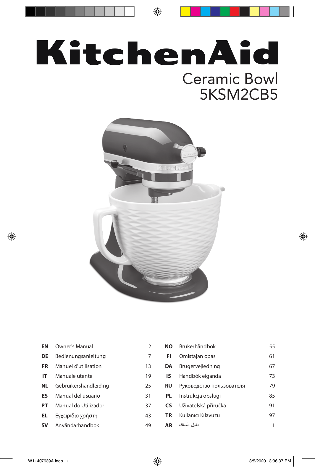 KitchenAid 5KSM2CB5PBS, 5KSM2CB5PWS, 5KSM2CB5PCC, 5KSM2CB5PSS, 5KSM2CB5PSL Owner's Manual