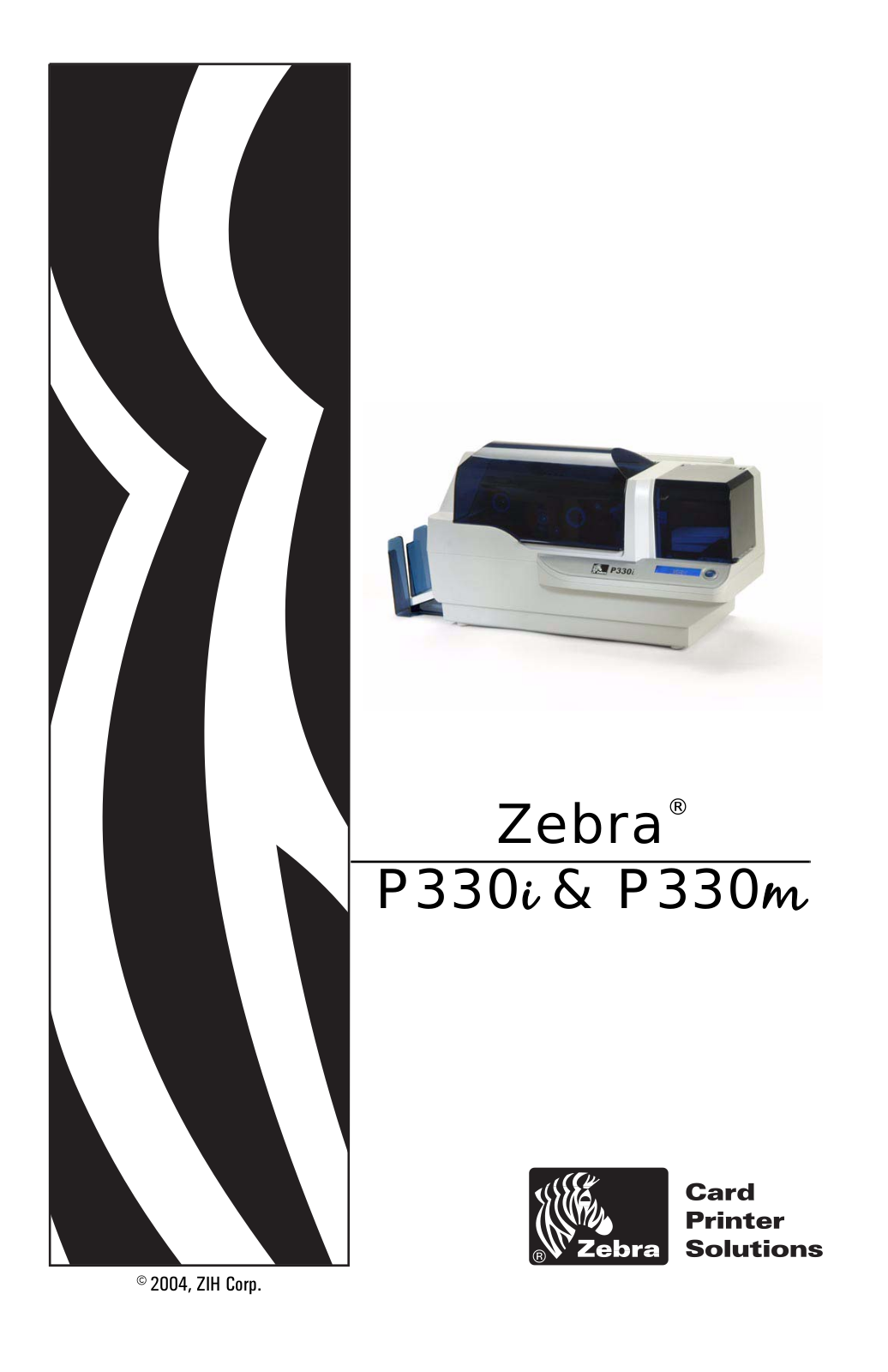 Zebra P330i,P330m Quick Start Guide