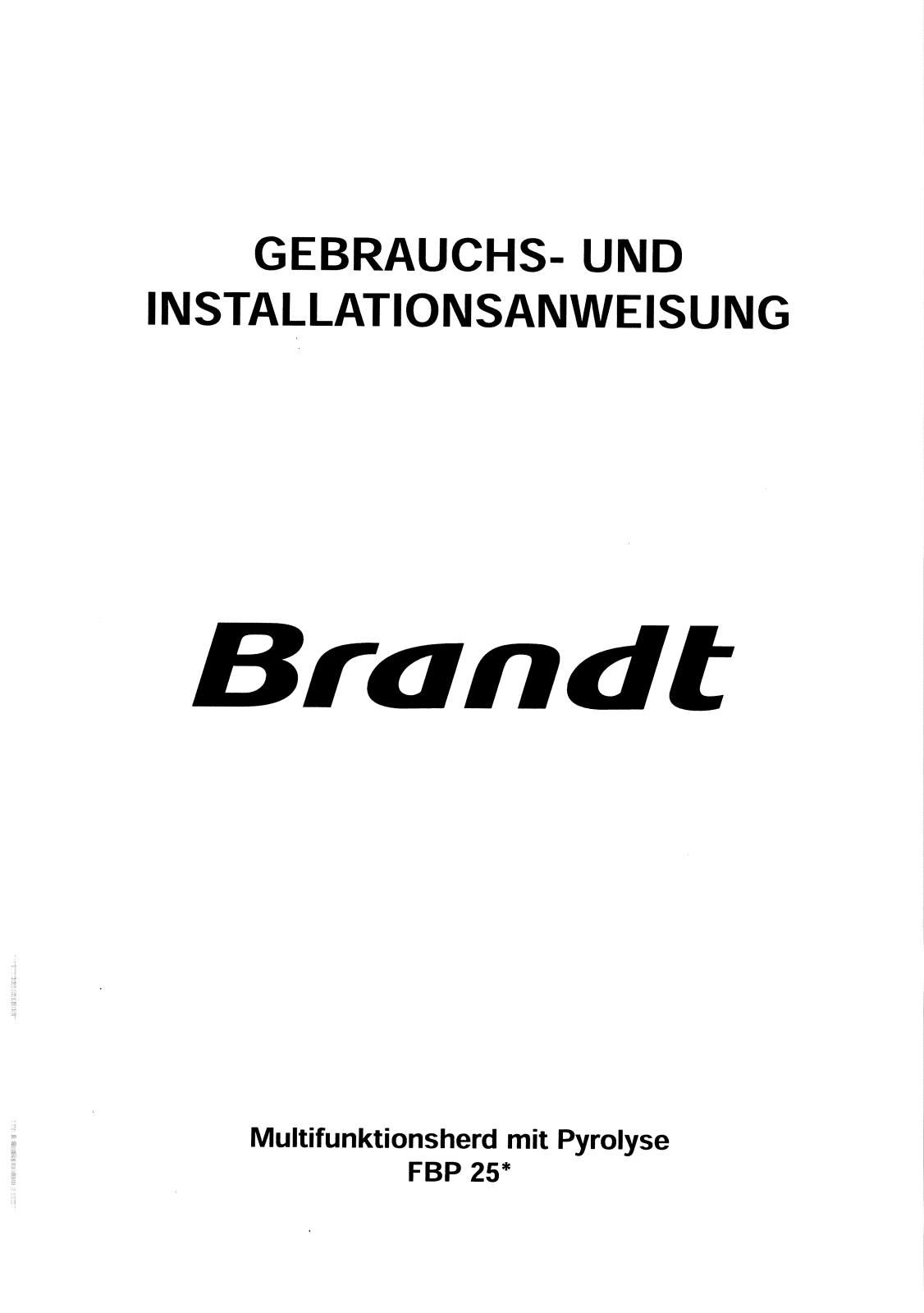 BRANDT FBP25B1G, FBP25T1G, FBP25W1G, FBP25X1G User Manual