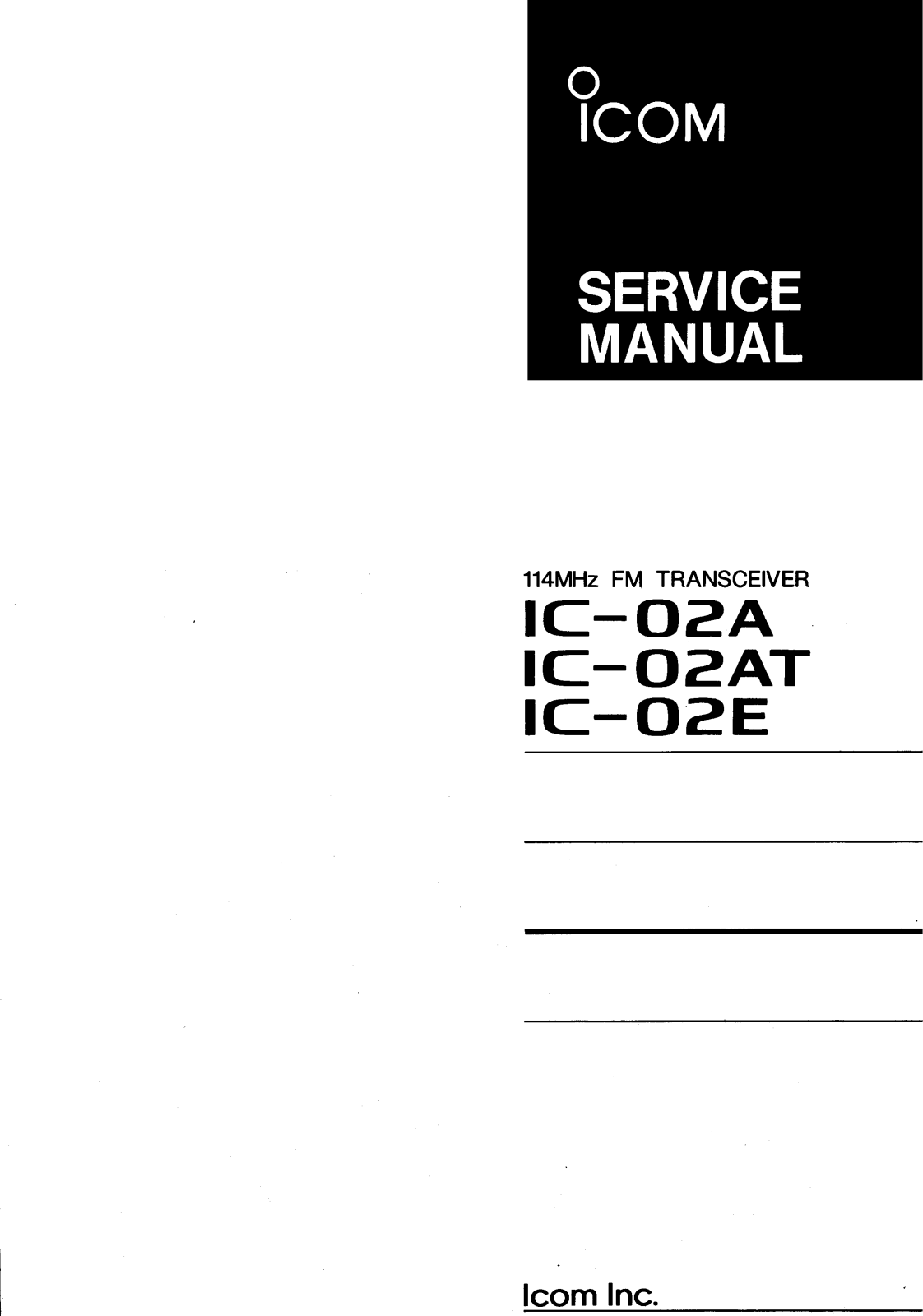 Icom IC-02E, IC-02AT, IC-02A Service Manual