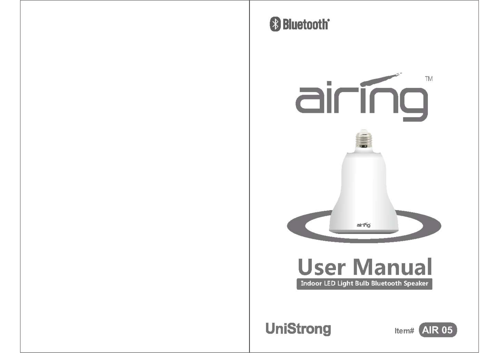 UNISTRONG SCIENCE and TECHNOLOGY AIR05 User Manual