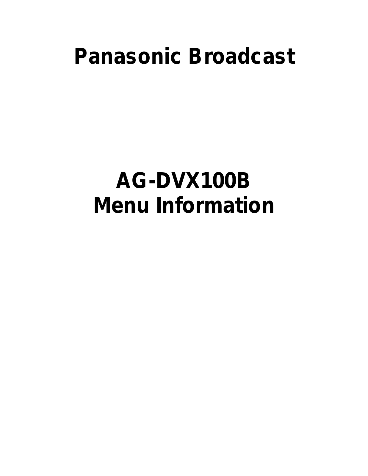 Panasonic AG-DVX100B Menu Information