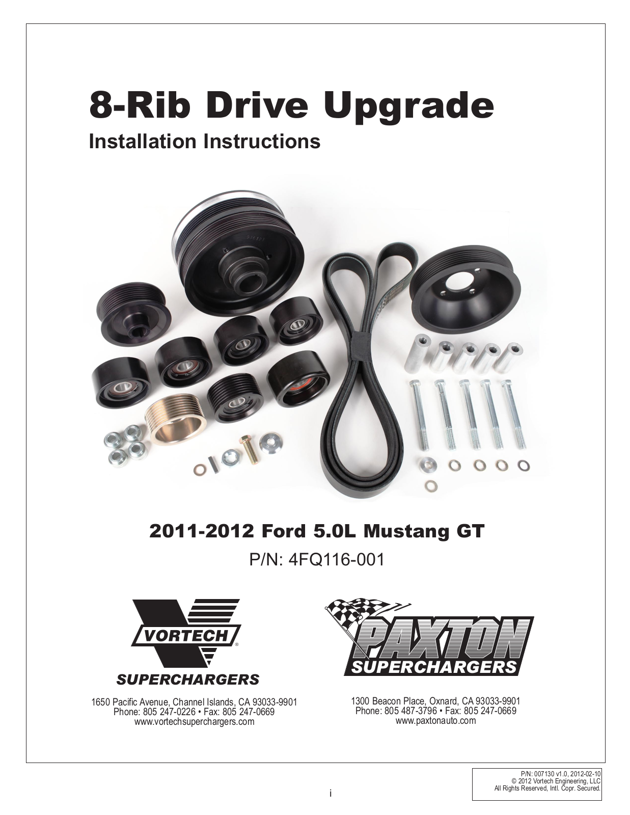 Vortech 8-Rib Drive Upgrade for 2011-2012 Mustang GT User Manual