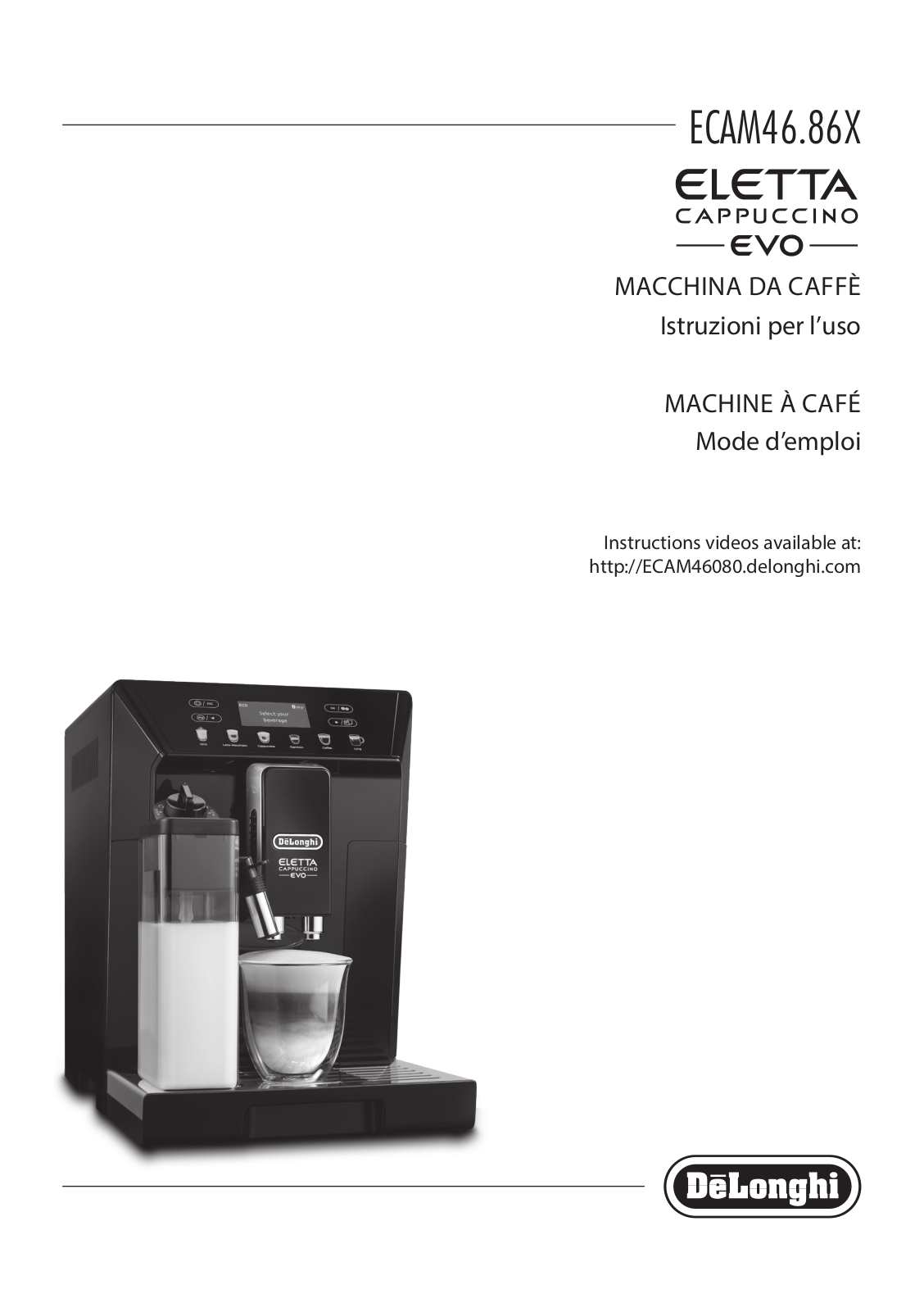 Delonghi ECAM46.860.B Instruction manuals