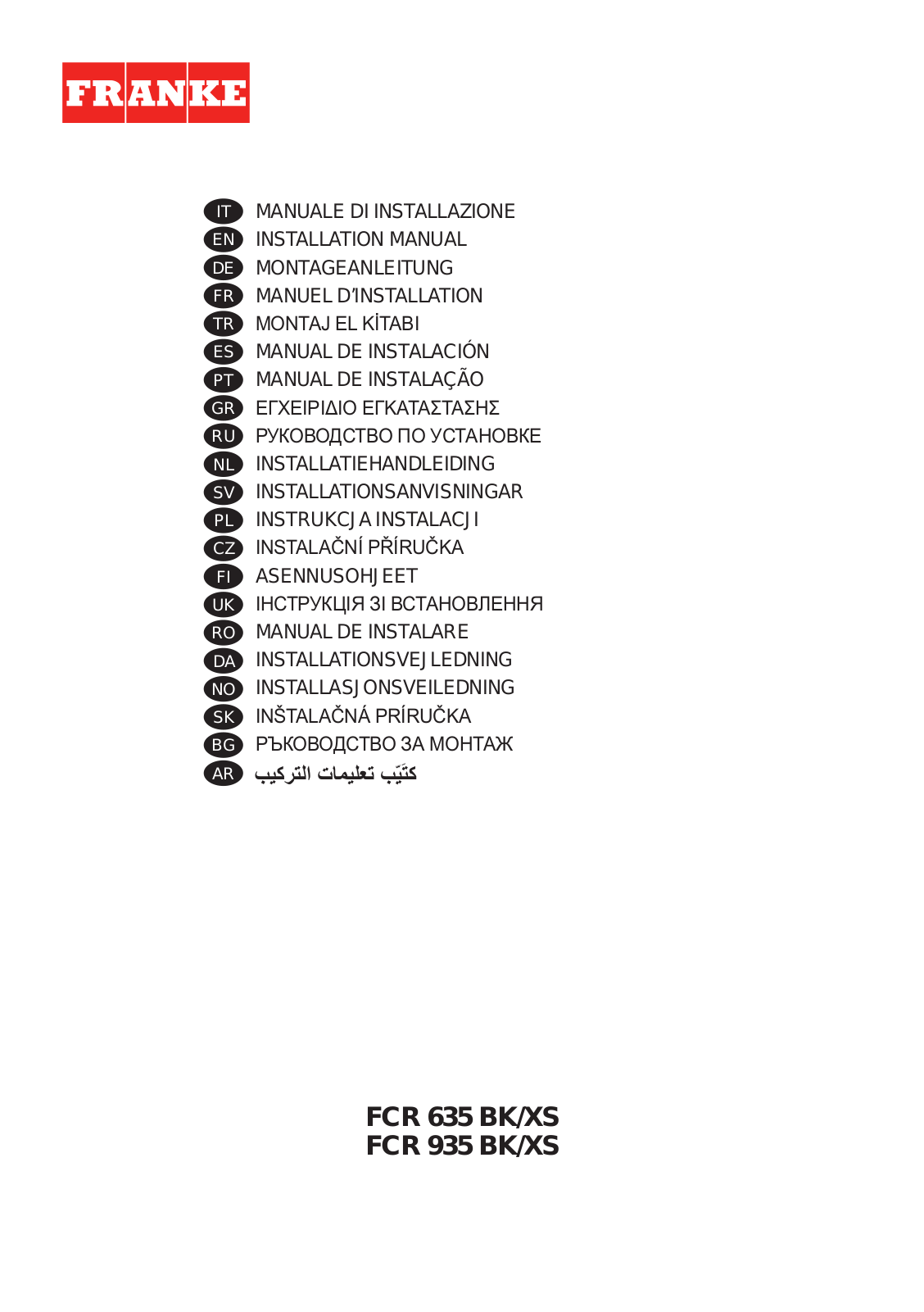 Franke FCR 635 BK/XS, FCR 935 BK/XS Installation Manual