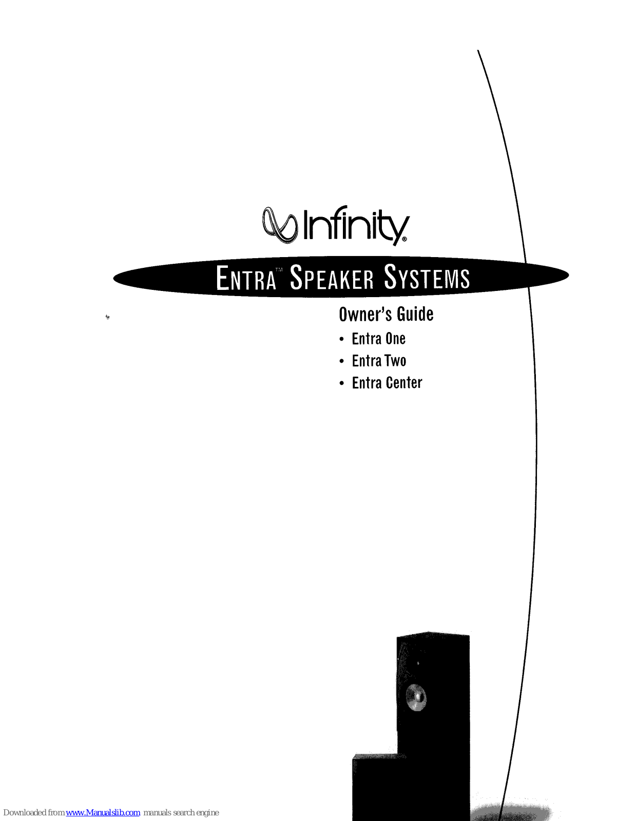 Infinity Entra two, Entra center Owner's Manual