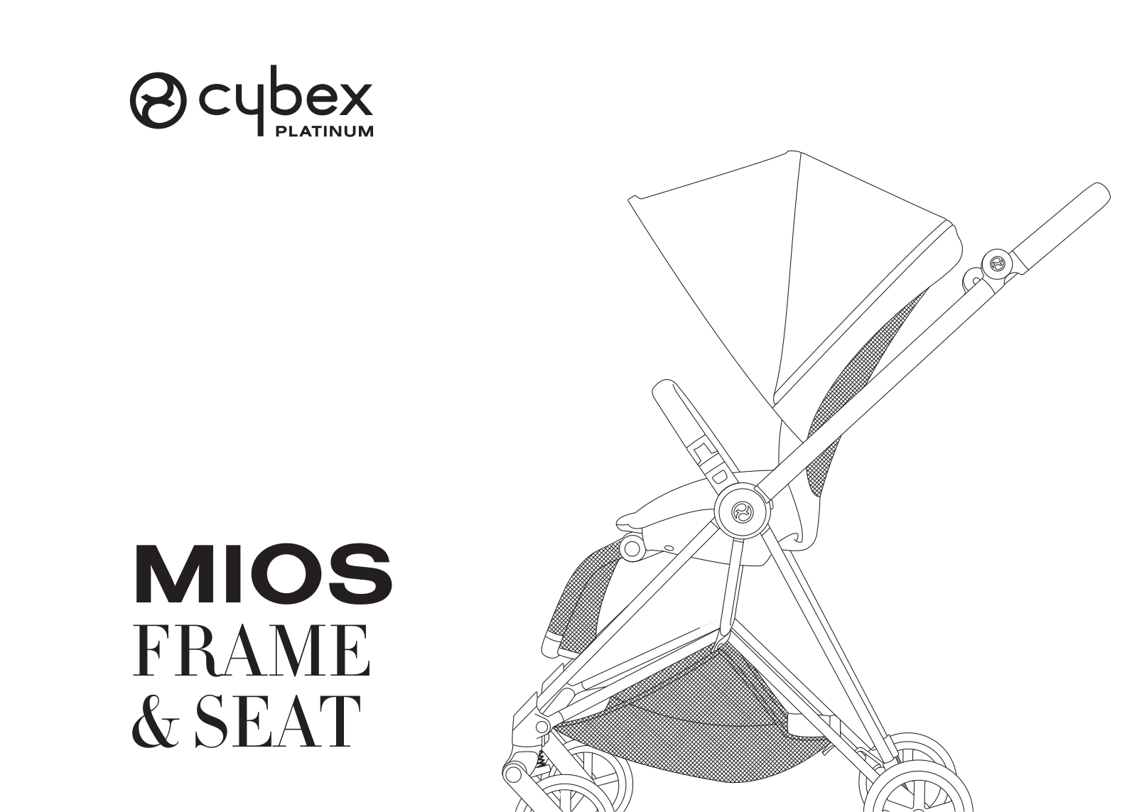 Cybex MIOS FRAME   SEAT operation manual