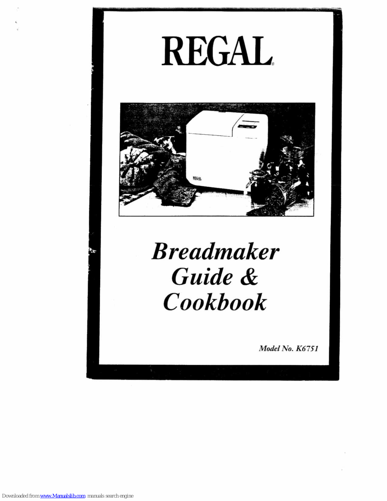 Regal K6751 Manual & Cookbook