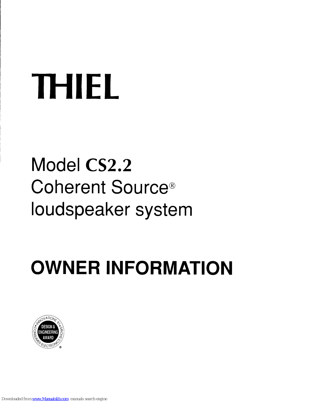 Thiel lCS2.2, CS 2.2 Owner's Information - ManualMachine.com