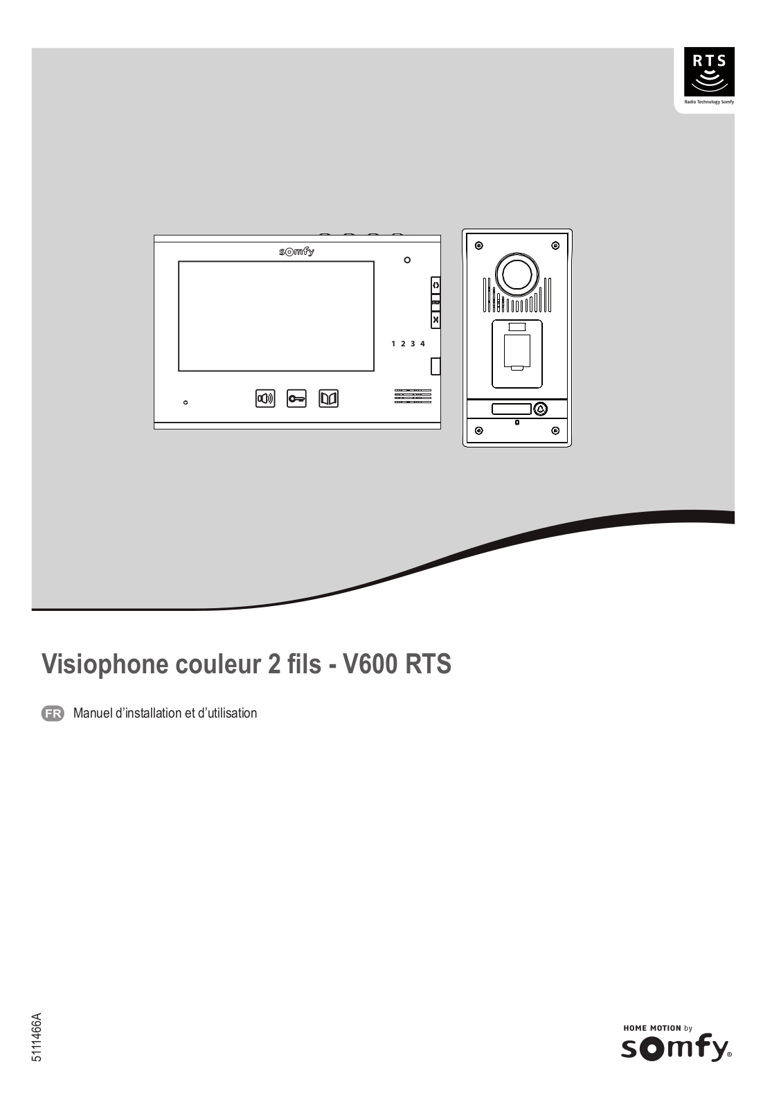 SOMFY VISIOPHONE V600 RTS User Manual