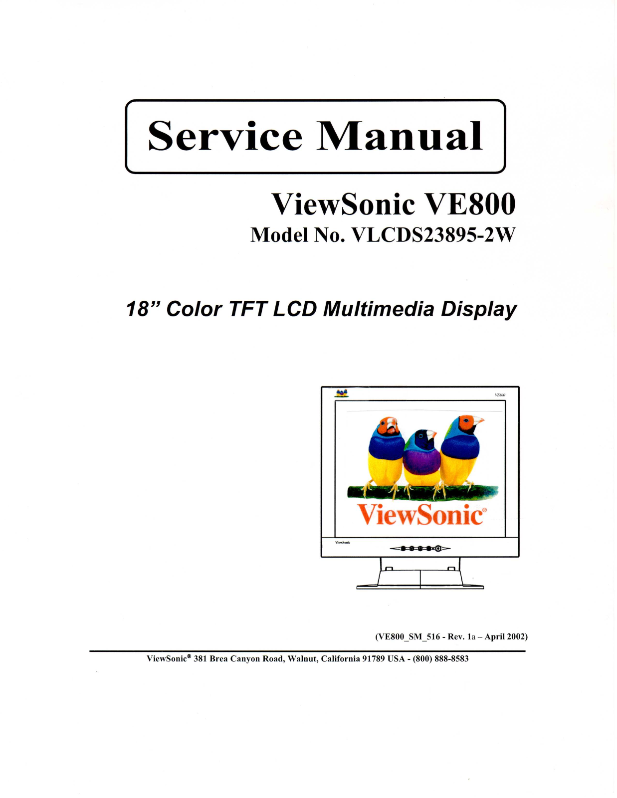 ViewSonic VE800,VLCDS23895-2W Service manual