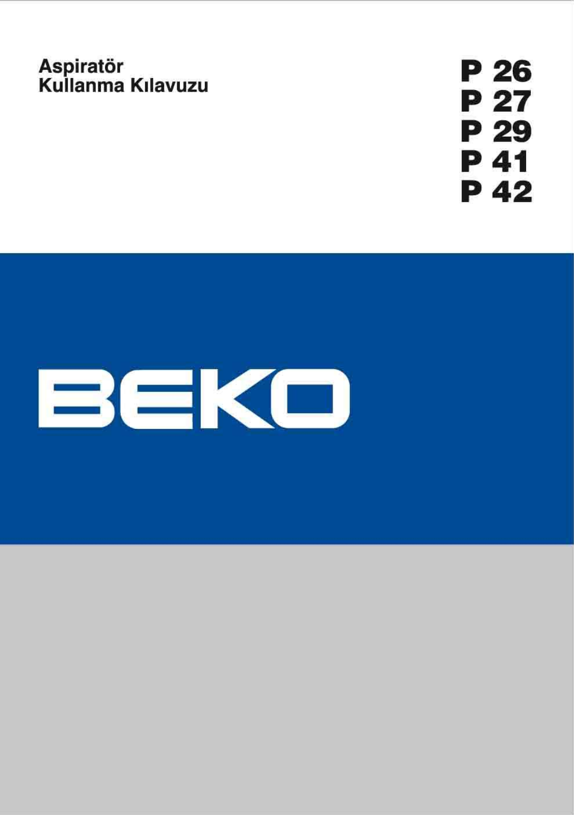 Beko P26, P27, P29, P41, P42 User manual