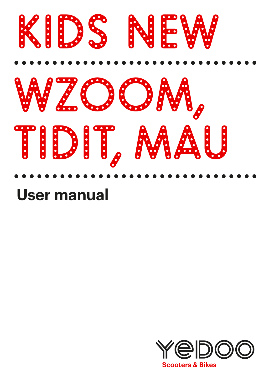 Yedoo New Mau New User Manual