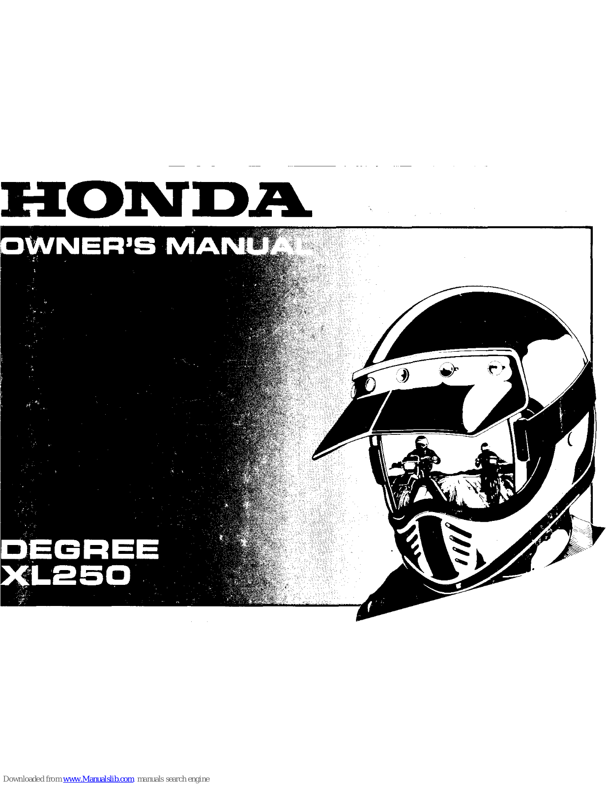 Honda Degree XL250 Owner's Manual