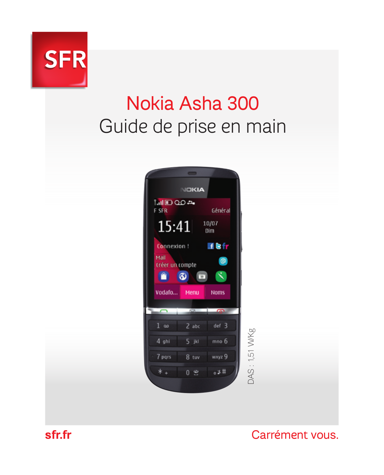 Nokia Asha 300 Guide de prise en main