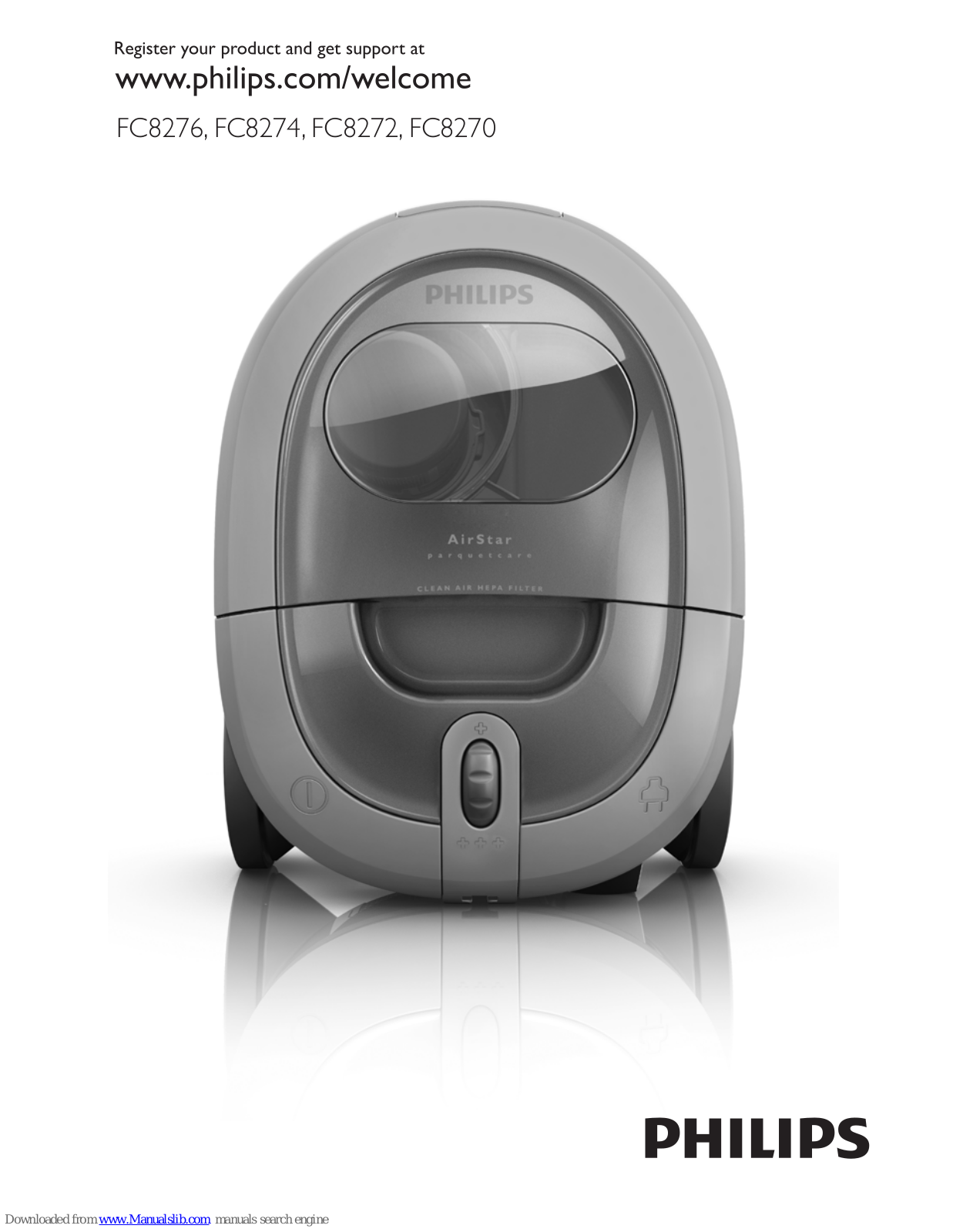 Philips FC8276/01, FC8274/01, FC8272/01, FC8270/01, AirStar FC8276 User Manual - ManualMachine.com