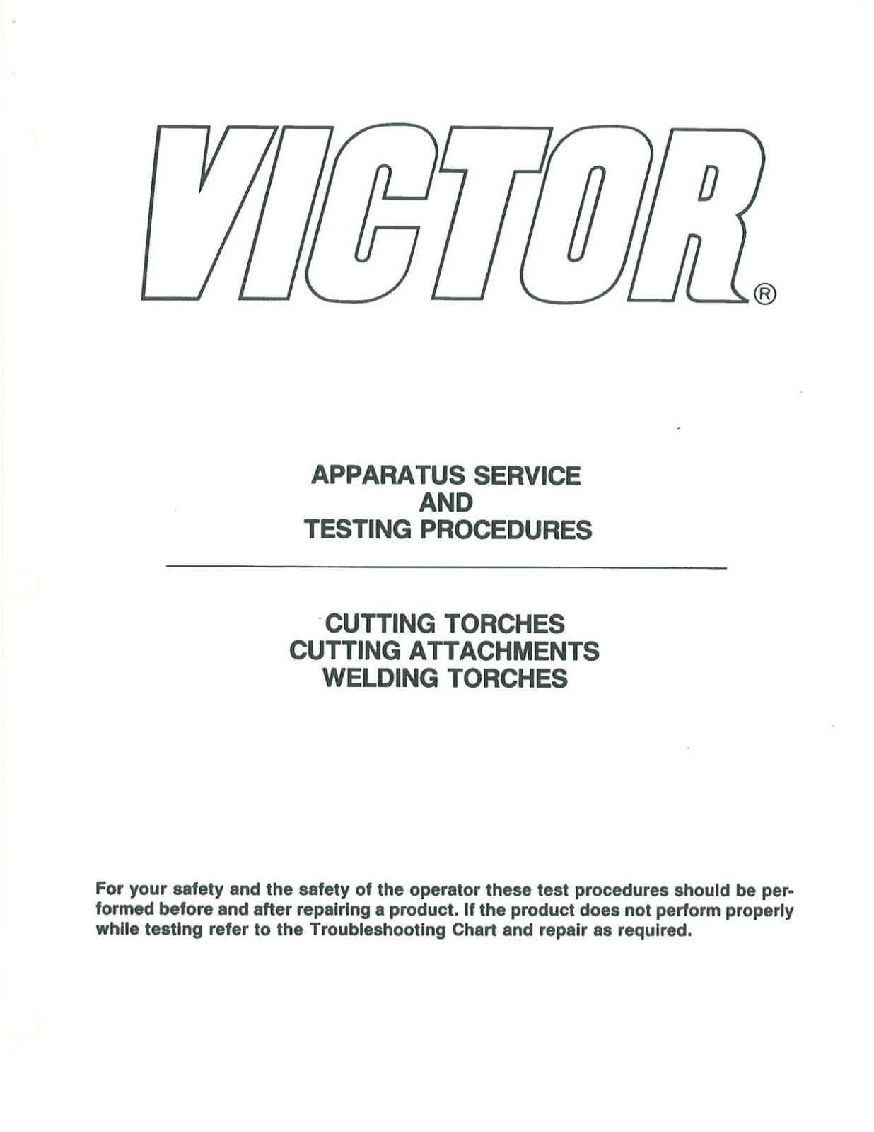 VICTOR Apparatus Service and Testing Procedures Troubleshooting instruction