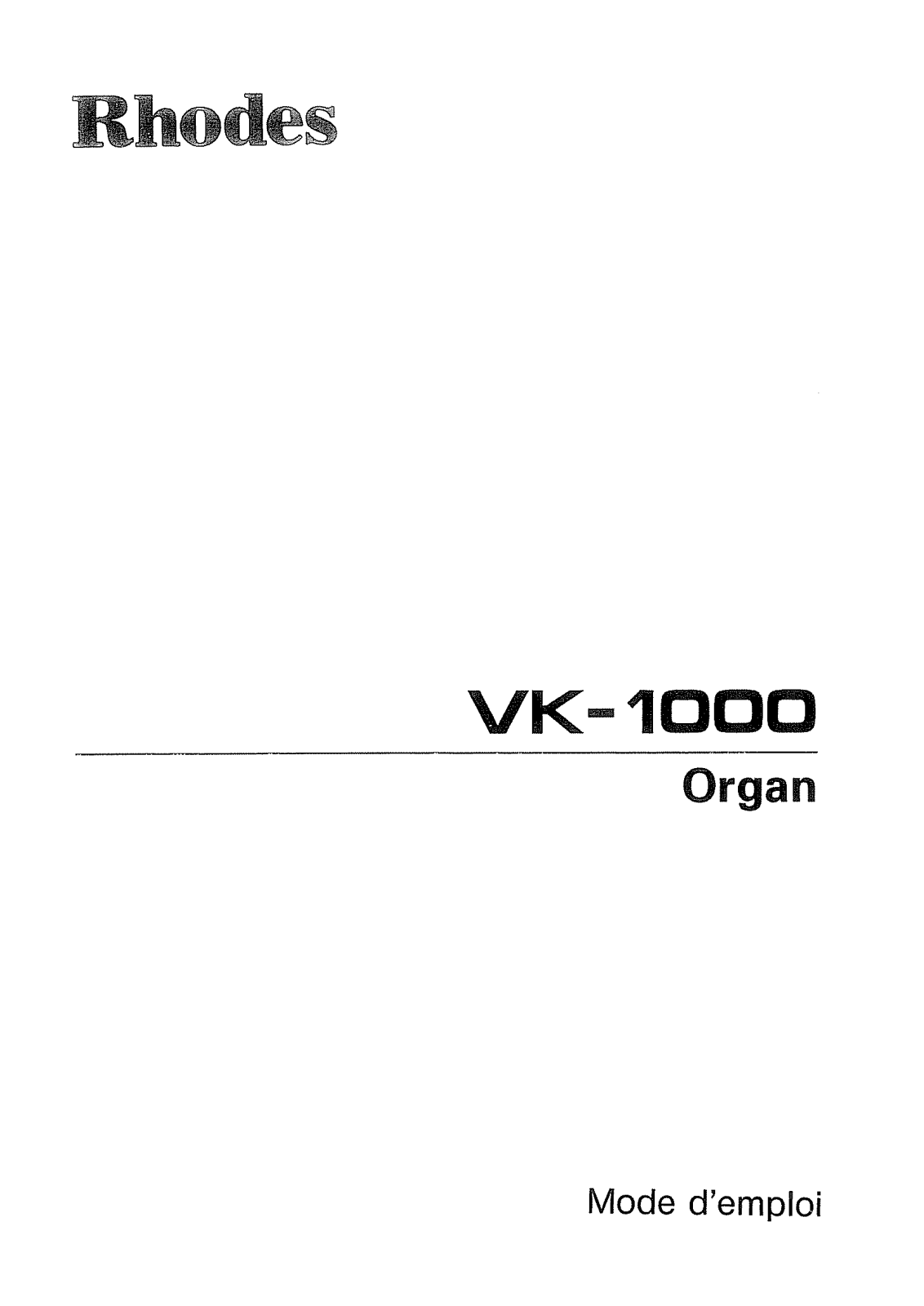 ROLAND RHODES VK-1000, VK-1000 User Manual