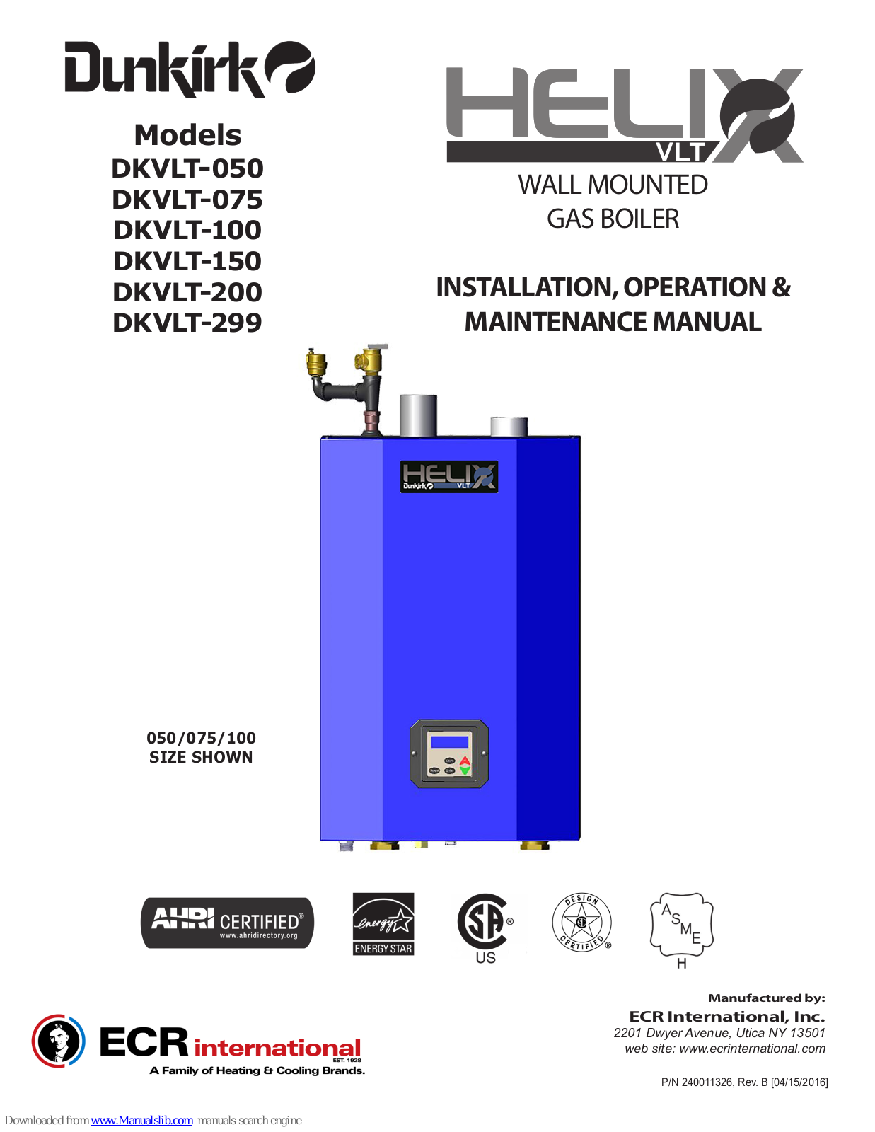 Dunkirk DKVLT-050, DKVLT-075, DKVLT-200, DKVLT-299, DKVLT-150 Installation, Operation & Maintenance Manual