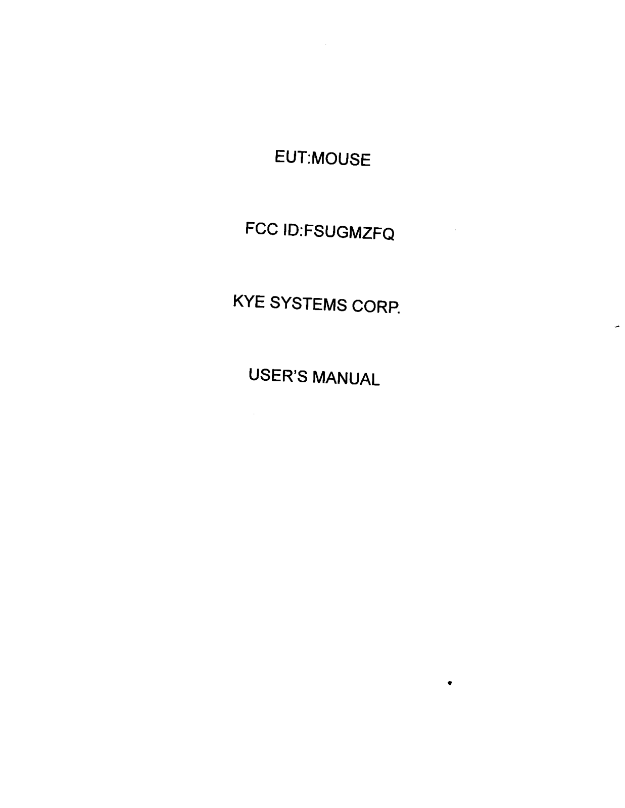 KYE SYSTEMS GMZFQ User Manual