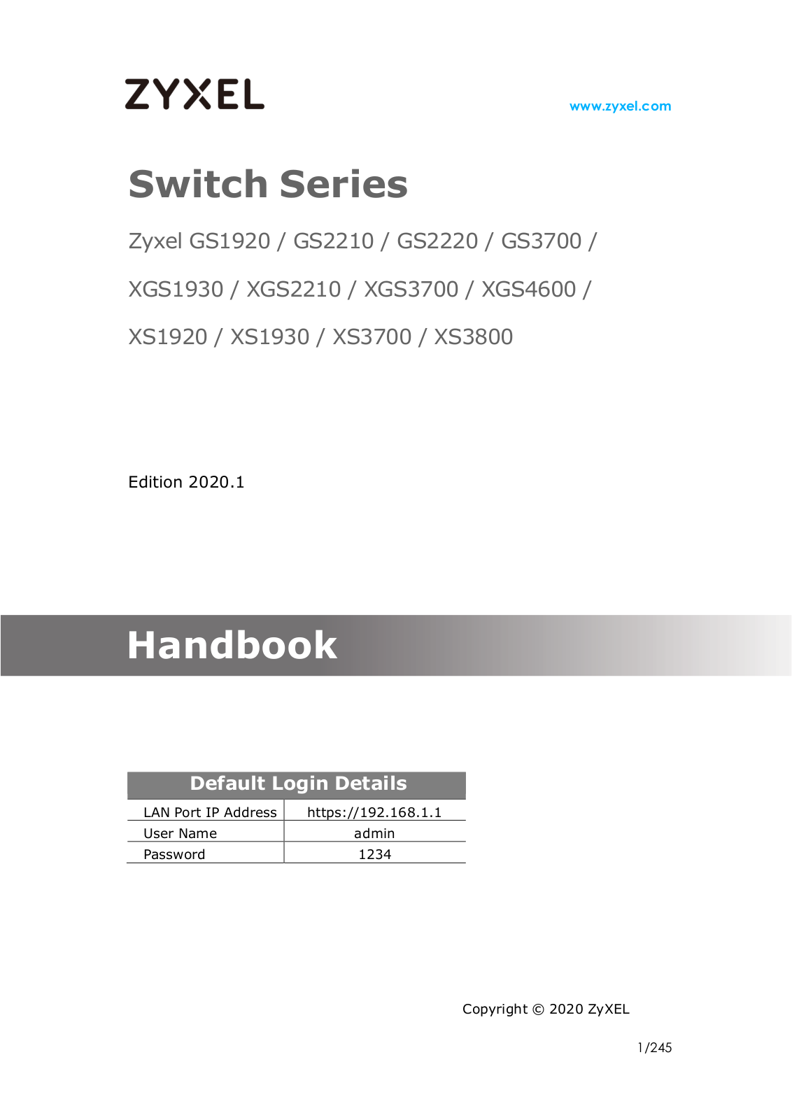 zyxel GS1920, GS2210, GS2220, GS3700, XGS1930 operation manual