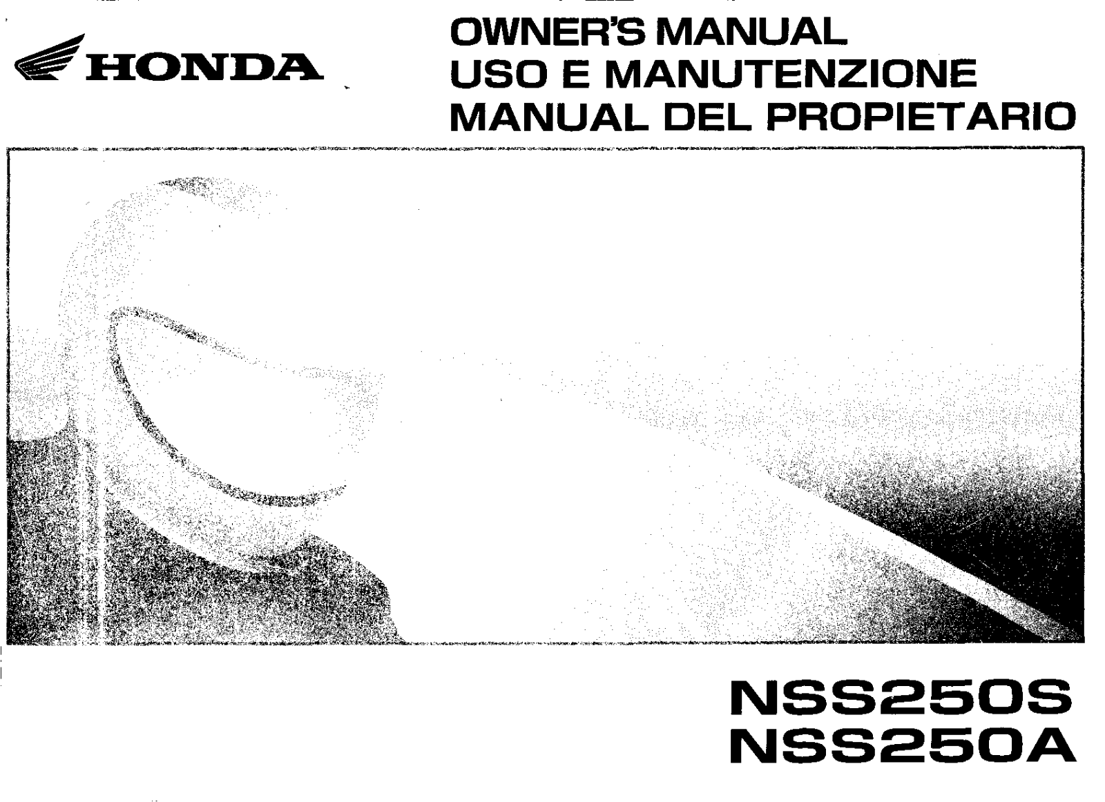 Honda NSS250S, NSS250A 2008 Owner's Manual