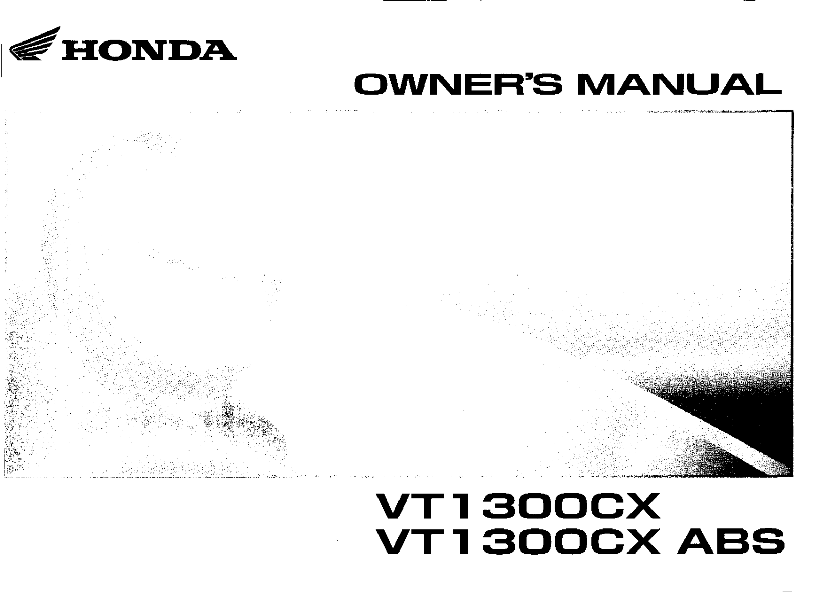 Honda VT1300CX 2009 Owner's Manual