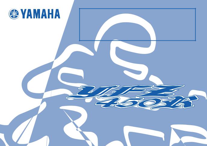 Yamaha YFZ450RSSE User Manual