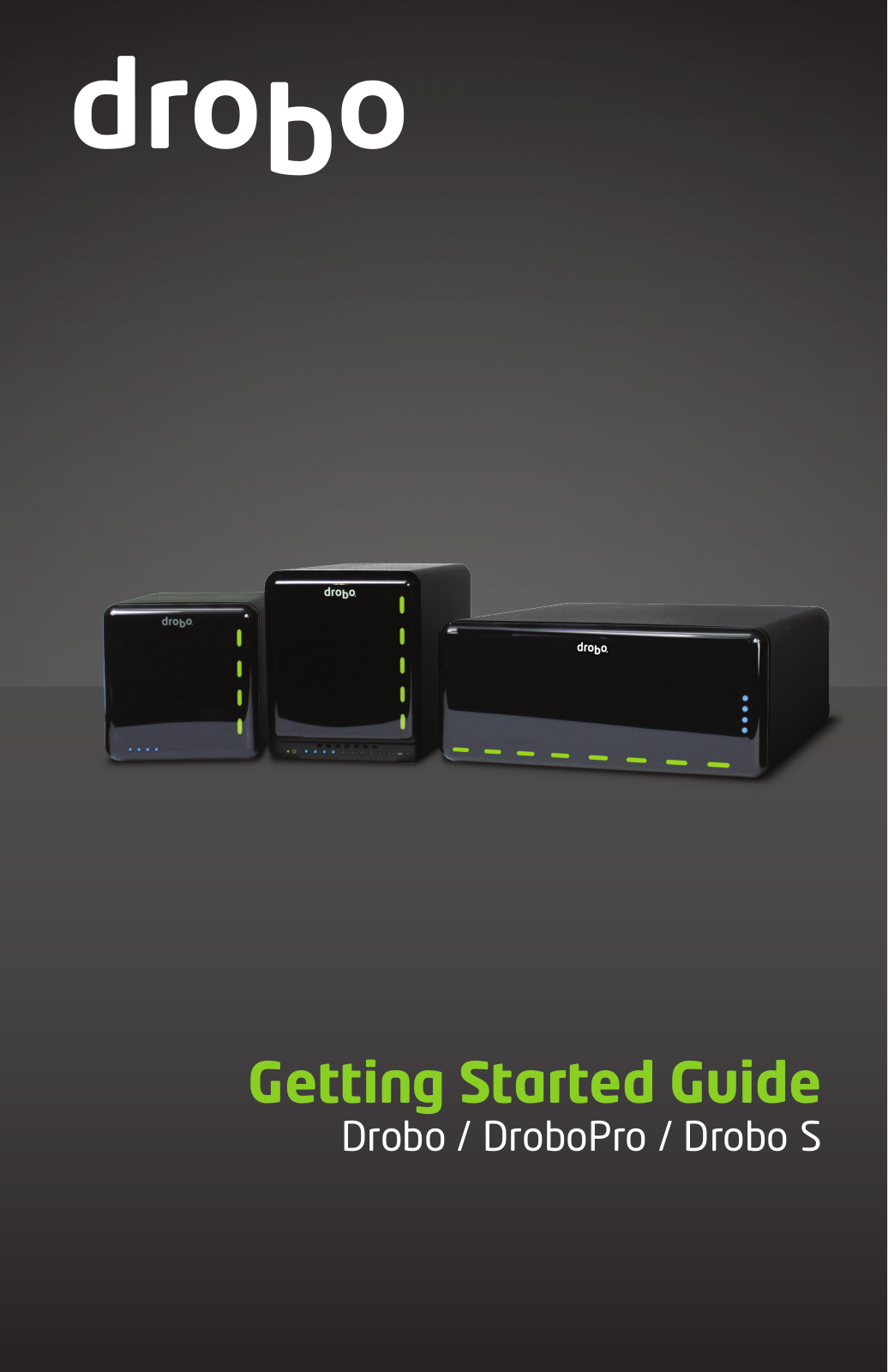 Drobo Pro, Drobo, DroboPro, Drobo S Getting Started Manual - ManualMachine.com