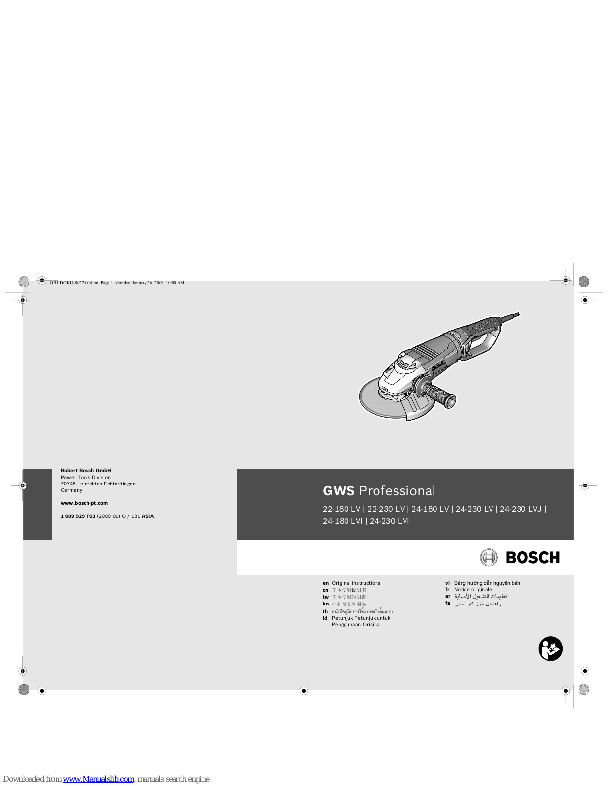 Bosch GWS 22-180 H Professional, GWS 22-180 JH Professional, GWS 22-230 H Professional, GWS 22-230 JH Professional, GWS 24-180 JH Professional Original Instructions Manual