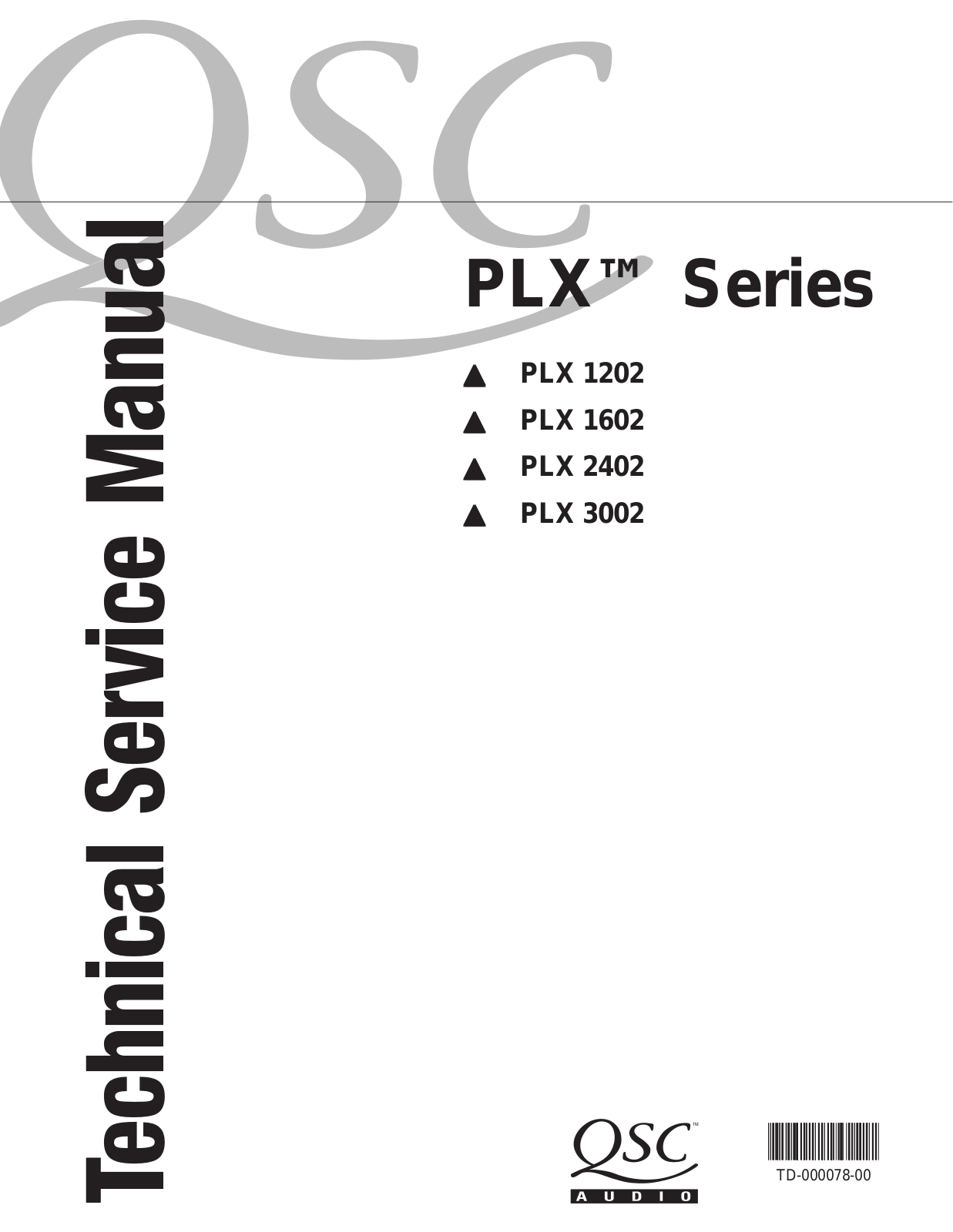 QSC PLX-1602 Service manual