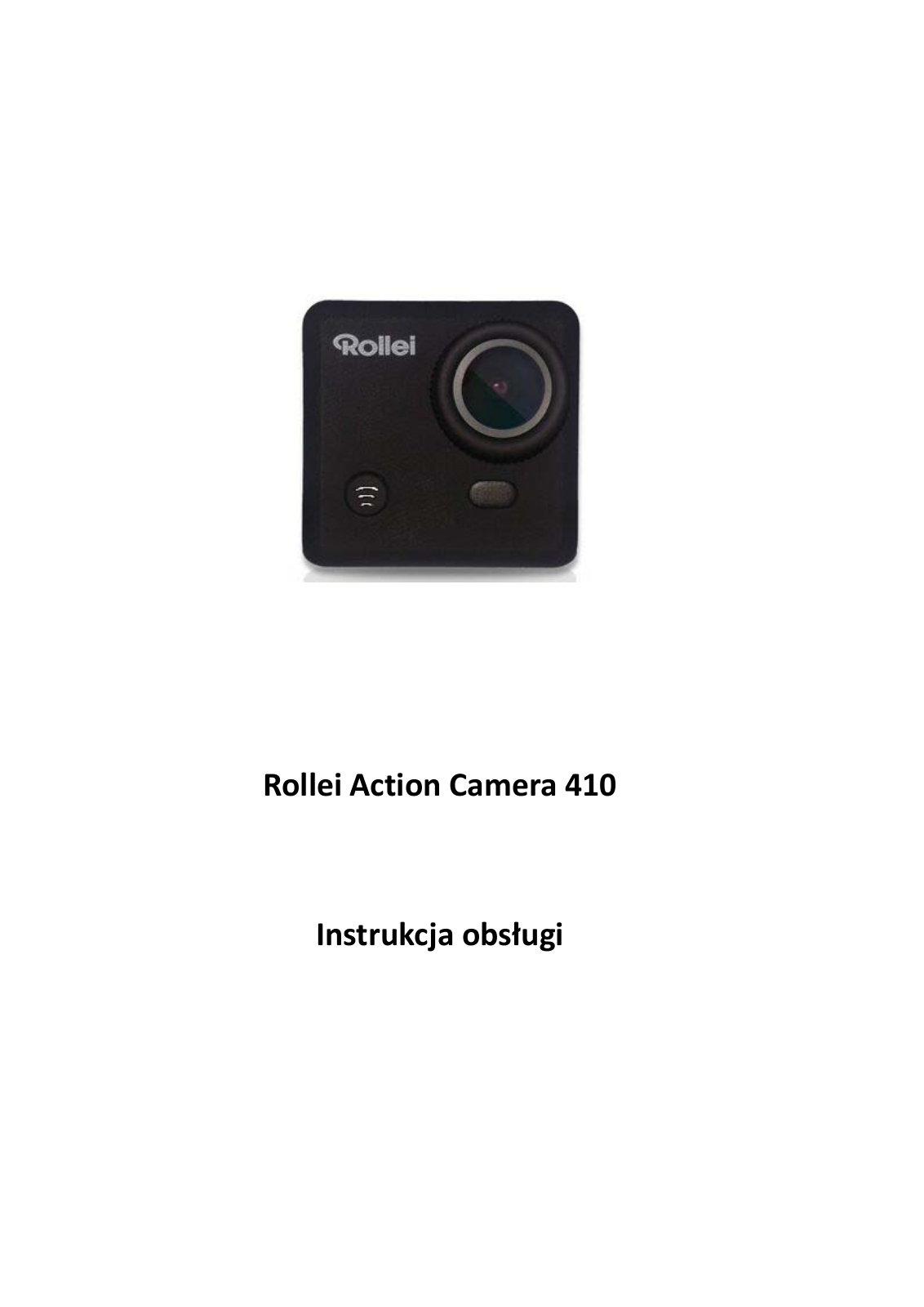 Rollei Action Camera 410 User Guide