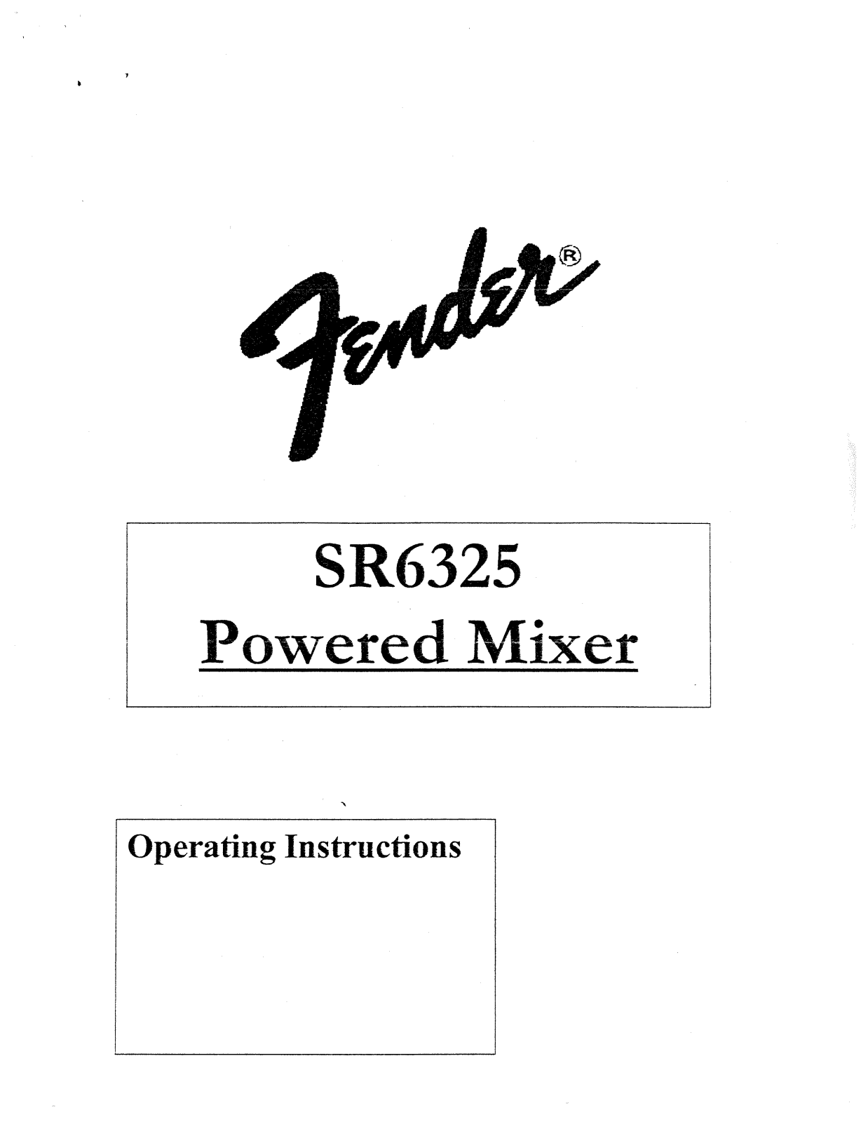 Fender SR6325Mixer Operation Manual