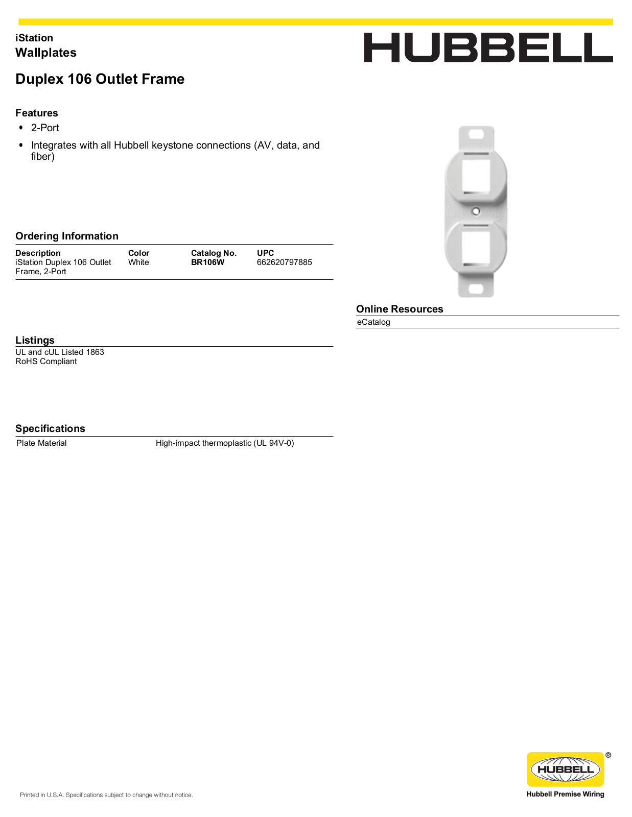 Hubbell BR106W Specifications