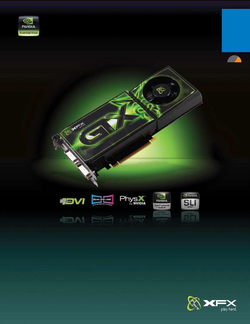 Xfx NVIDIA GEFORCE GTX 285 Manual