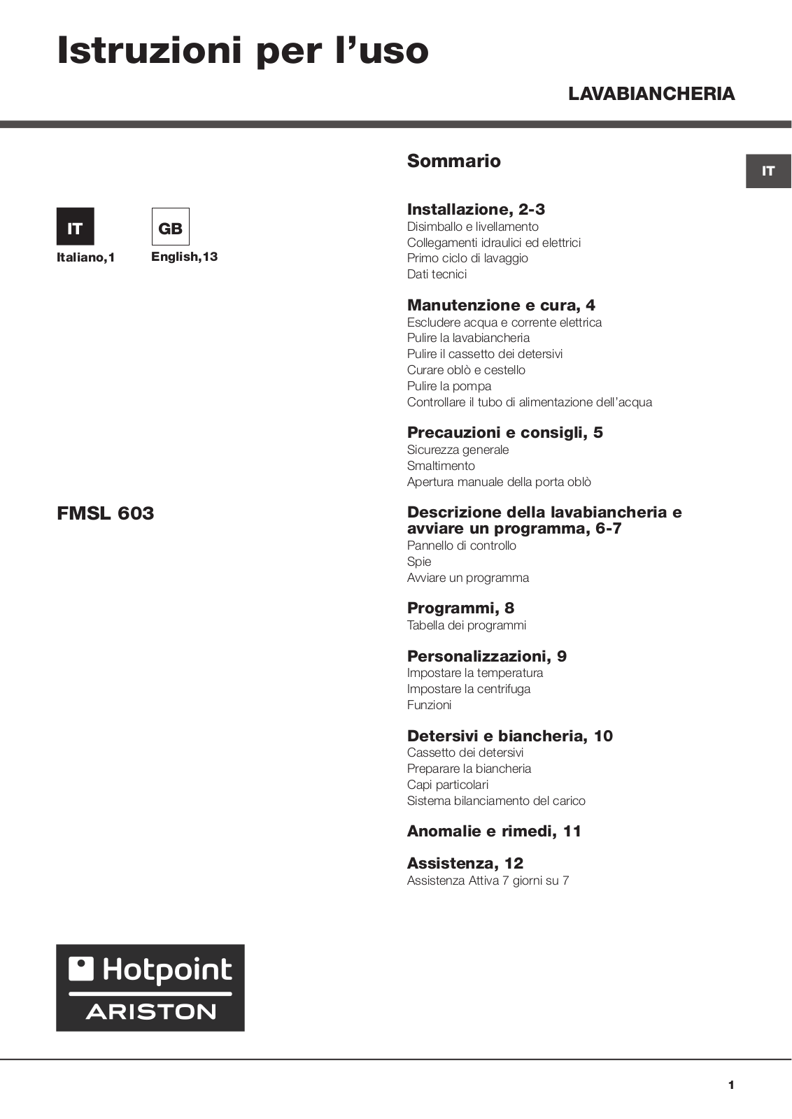 HOTPOINT/ARISTON FMSL 603 EU User Manual