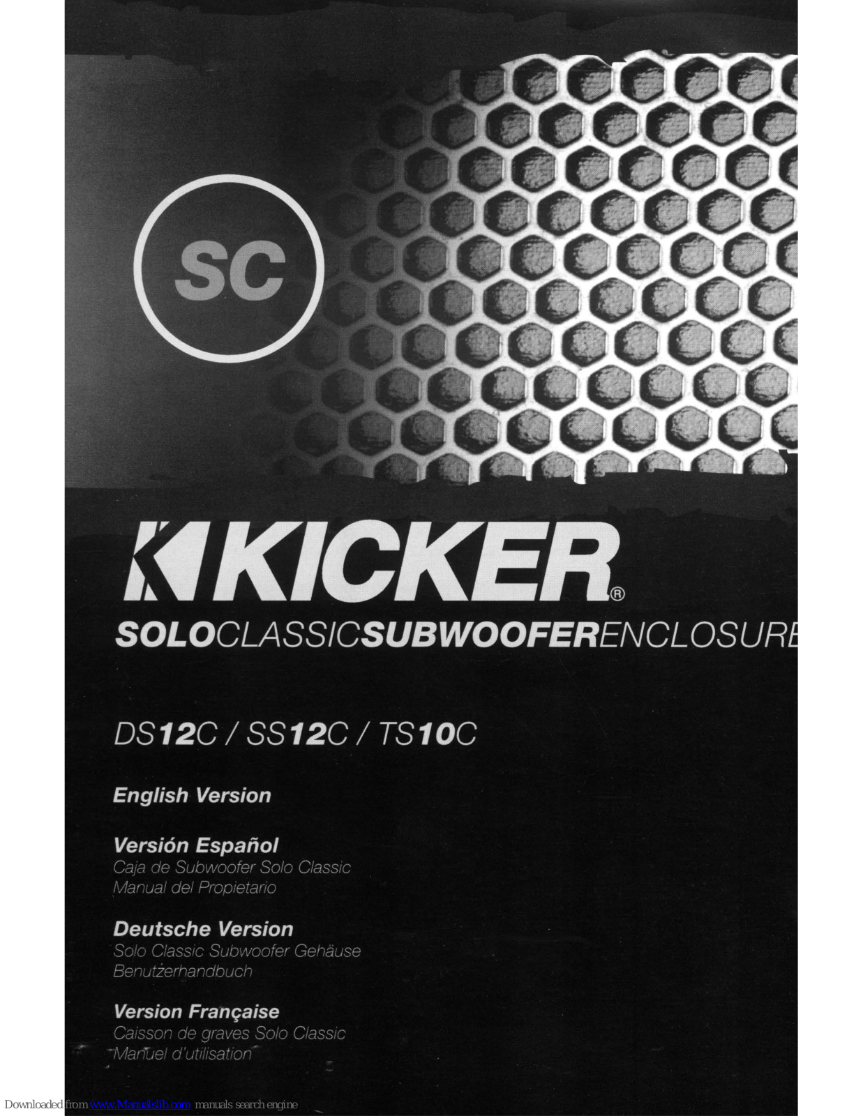 Kicker Solo Classic OS12C, Solo Classic TS10C, Solo Classic SS12C User Manual - ManualMachine.com