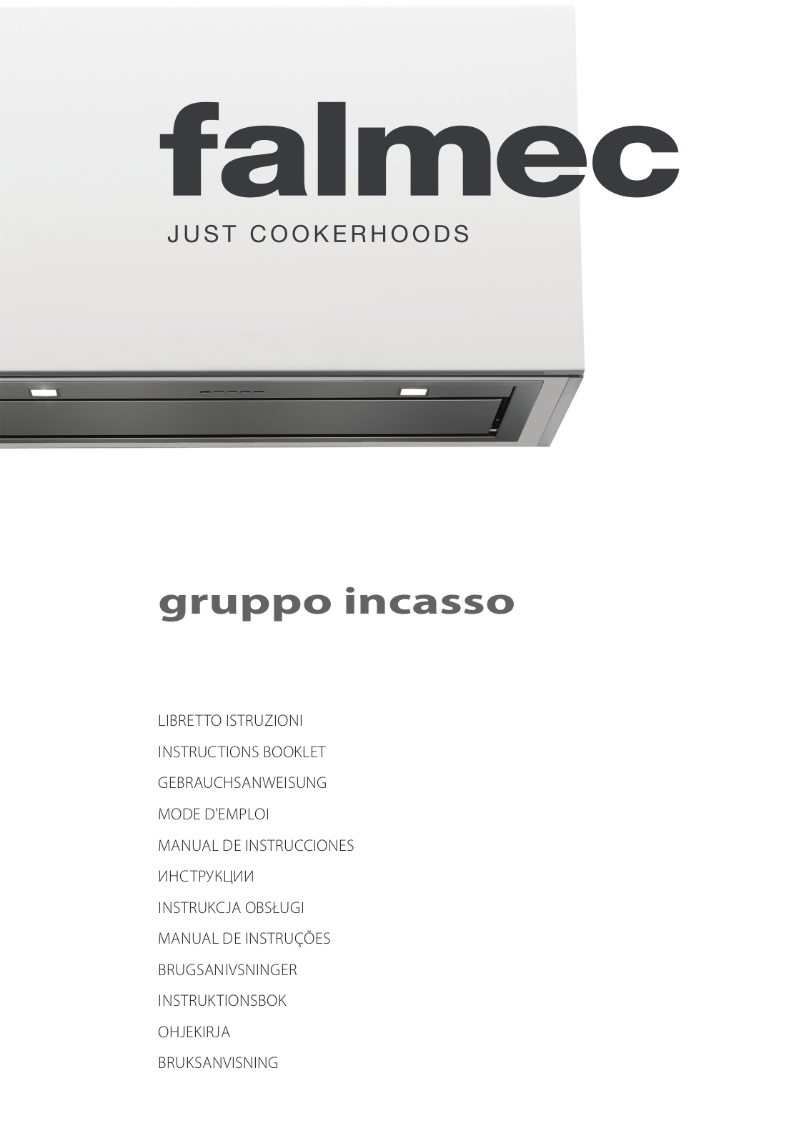 Falmec GRUPPO INCASSO 100, GRUPPO INCASSO 70, GRUPPO INCASSO 50 INSTRUCTIONS BOOKLET