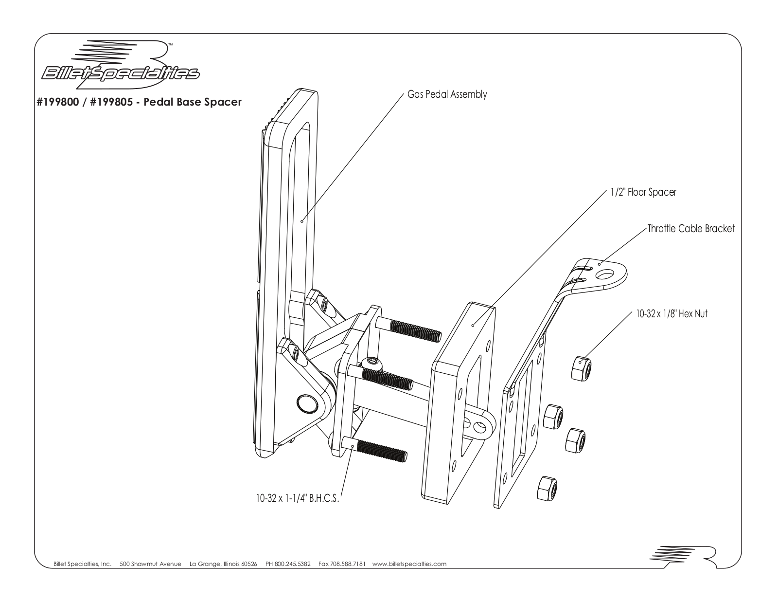 Billet Specialties 199805 User Manual