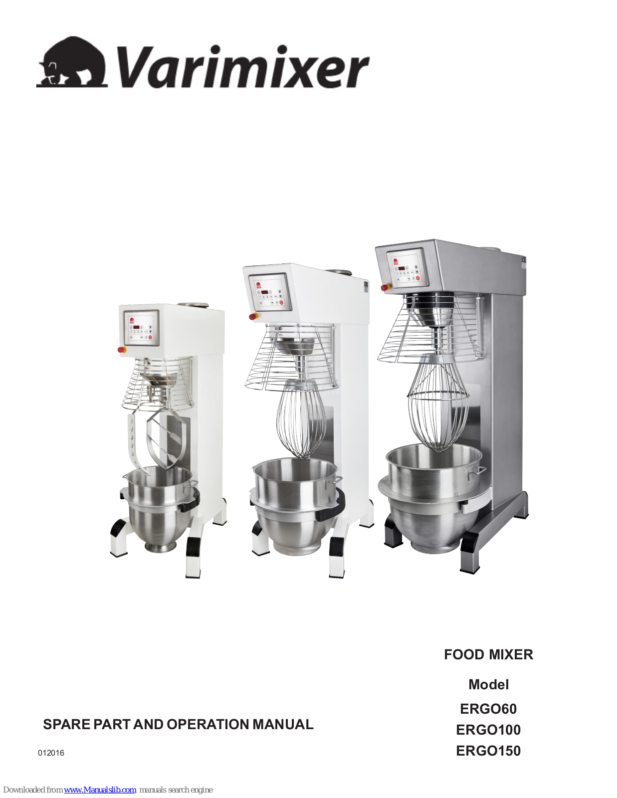 Varimixer ERGO60, ERGO100, ERGO150 Operation Manual