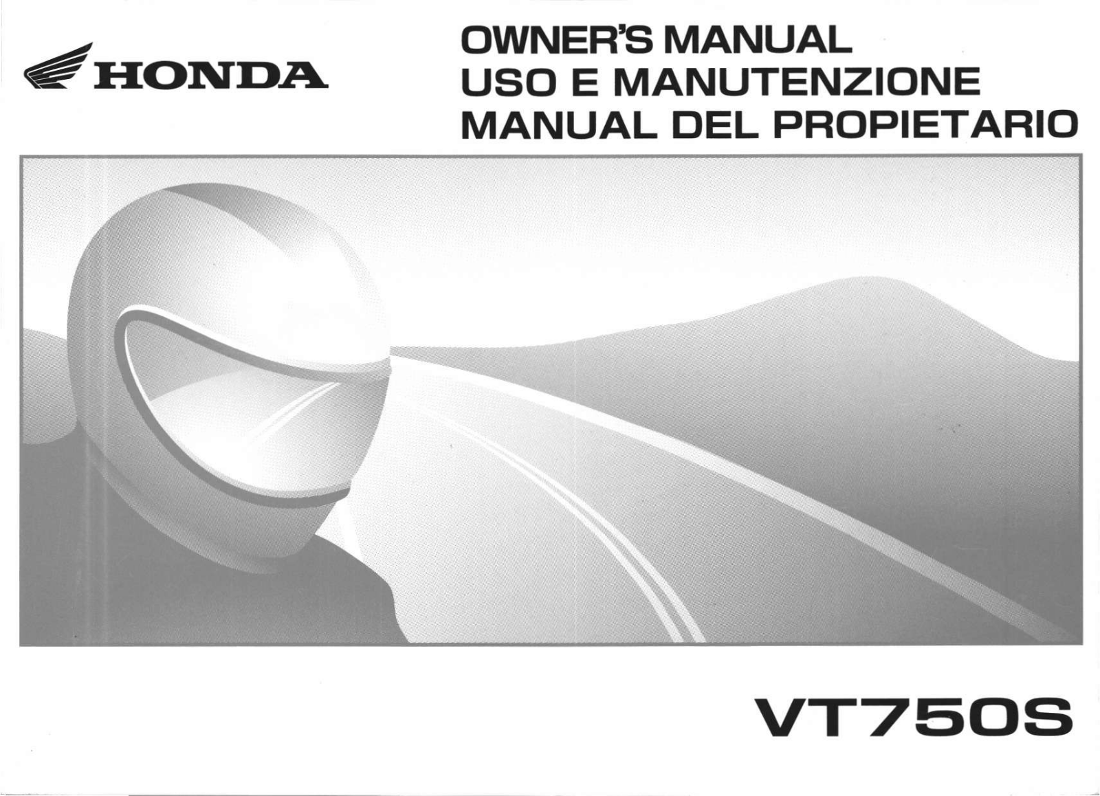 Honda VT750S 2009 Owner's Manual