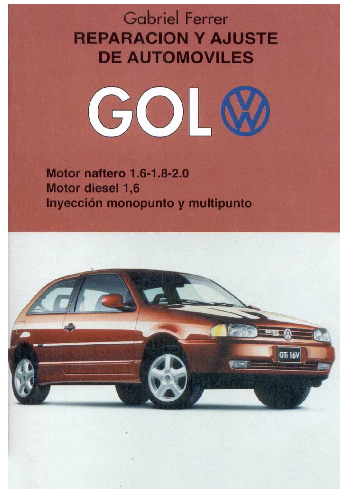 Wolkswagen GL, Gol 95, GLi, CLD, GLD Diagram